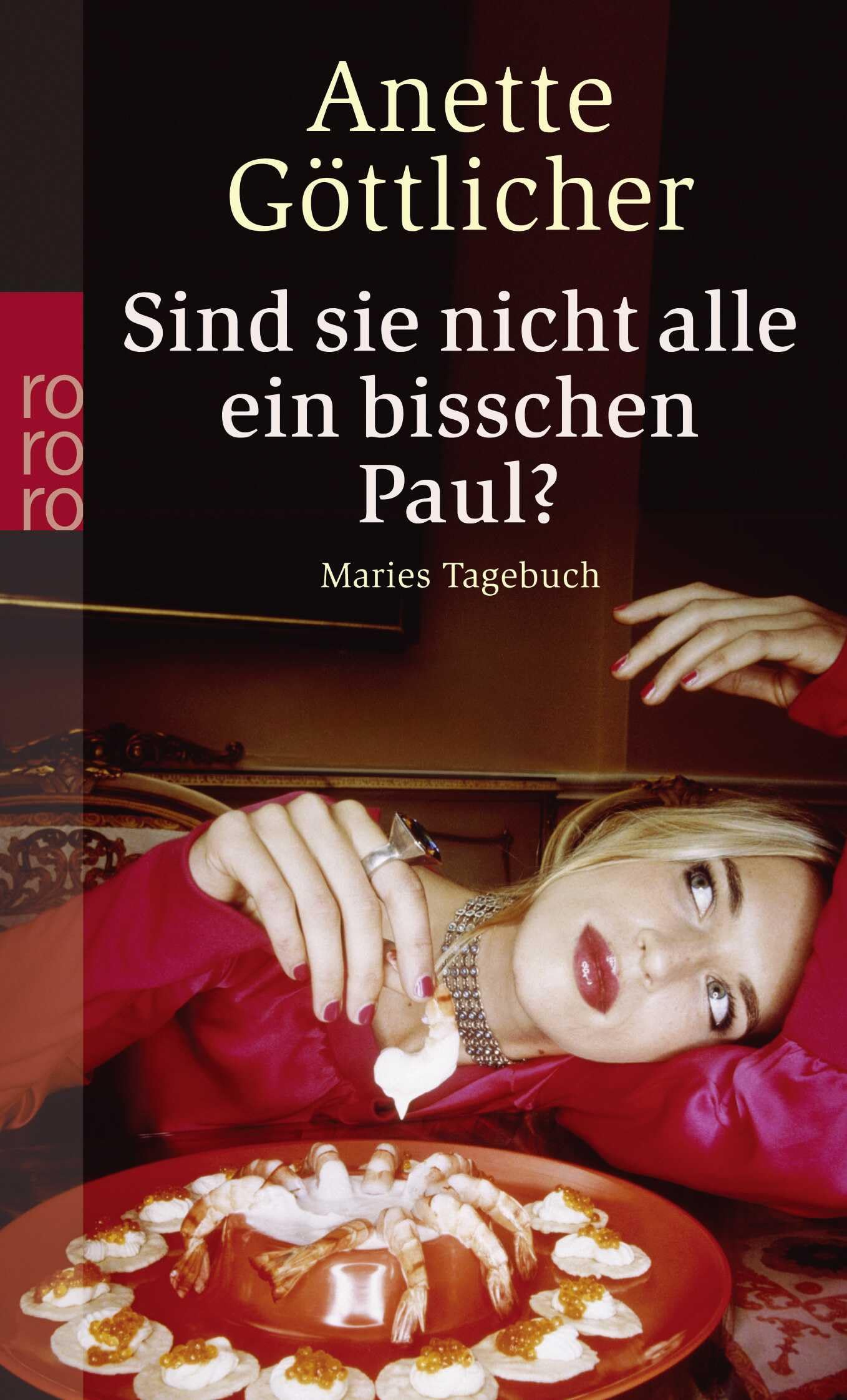 Sind sie nicht alle ein bisschen Paul?: Originalausgabe (Maries Tagebuch, Band 2) Contemporary literature
