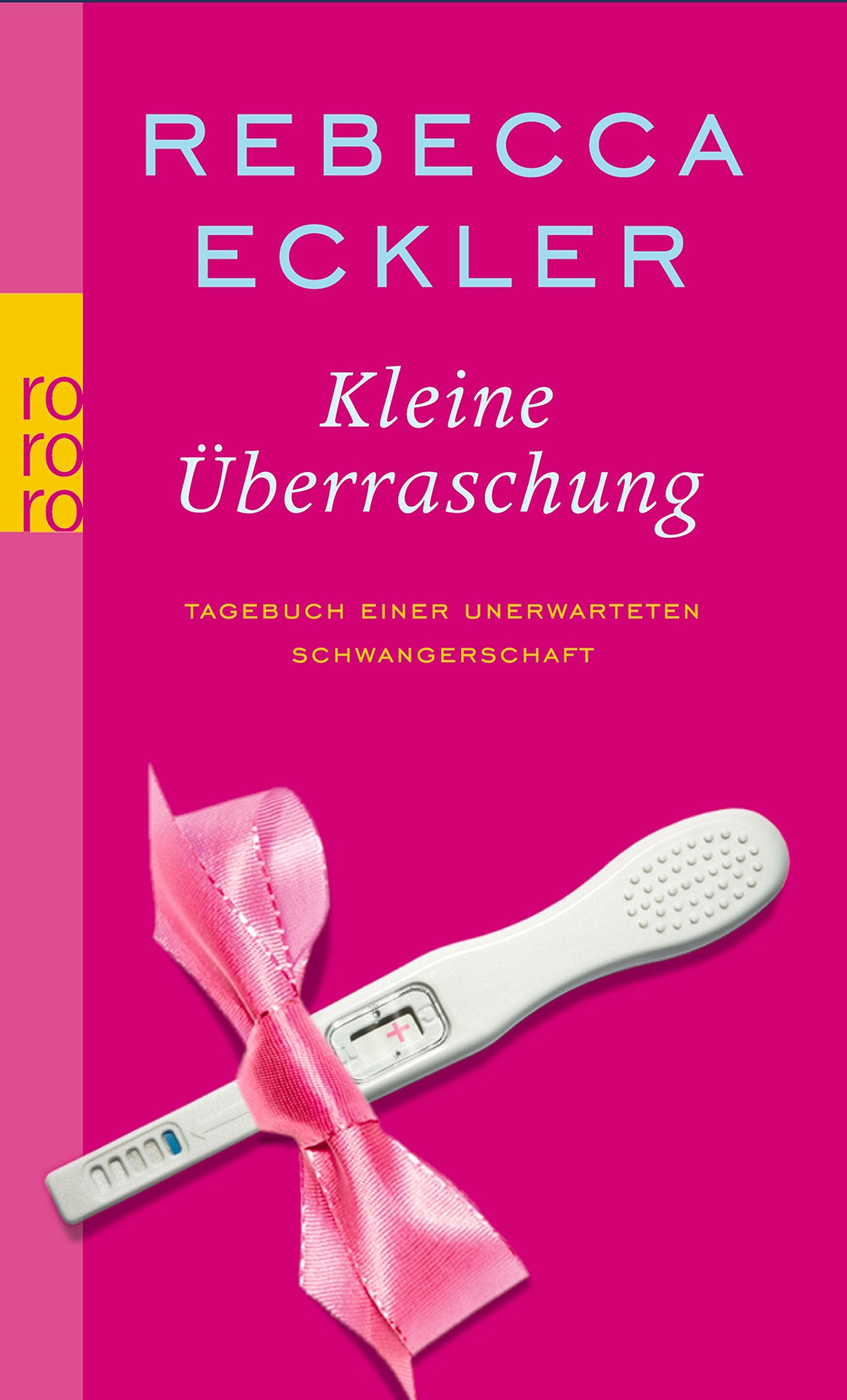 Kleine Überraschung: Tagebuch einer unerwarteten Schwangerschaft Contemporary literature