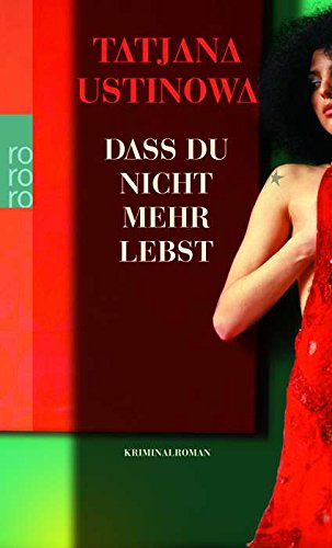 Dass du nicht mehr lebst Contemporary literature