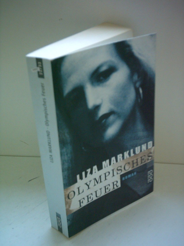 Olympisches Feuer (Ein Fall für Annika Bengtzon, Band 4) Crime & Thrillers