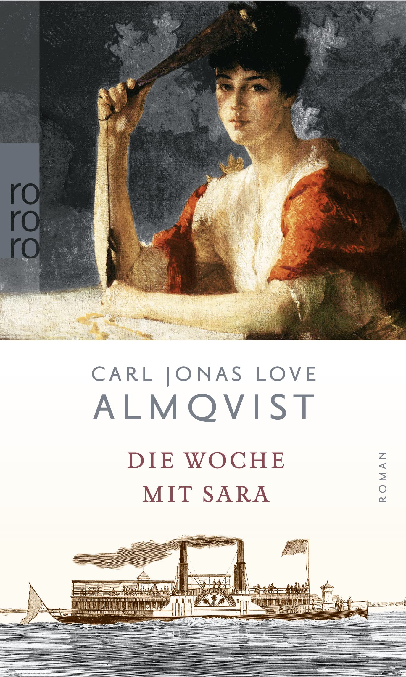 Die Woche mit Sara: Roman. Von der Darmstädter Jury als Buch des Monats April 2004 ausgezeichnet Classics
