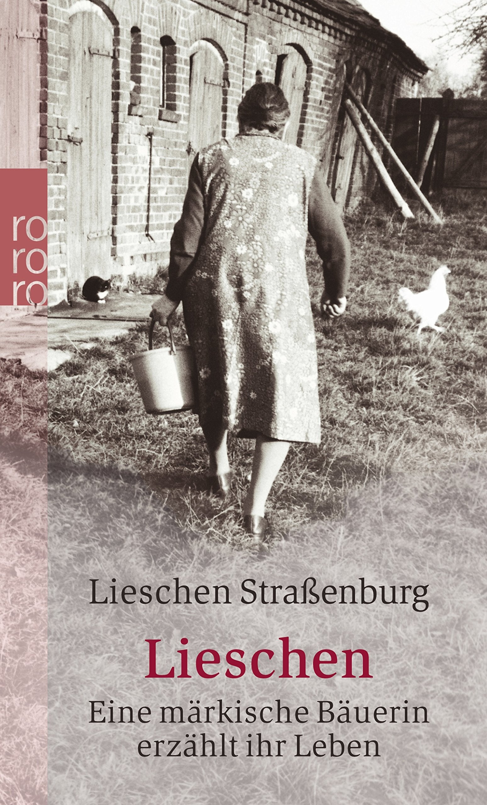 Lieschen: Eine märkische Bäuerin erzählt ihr Leben Fiction