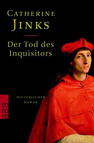 Der Tod des Inquisitors: Historischer Roman Historical Fiction
