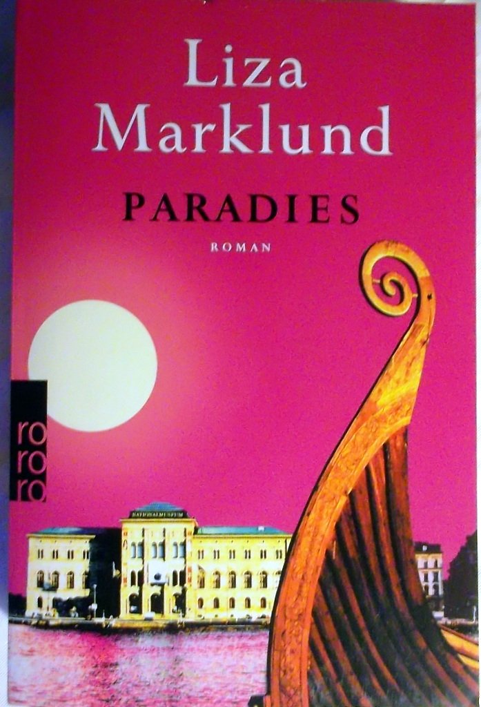 Paradies (Ein Fall für Annika Bengtzon, Band 2) Contemporary literature