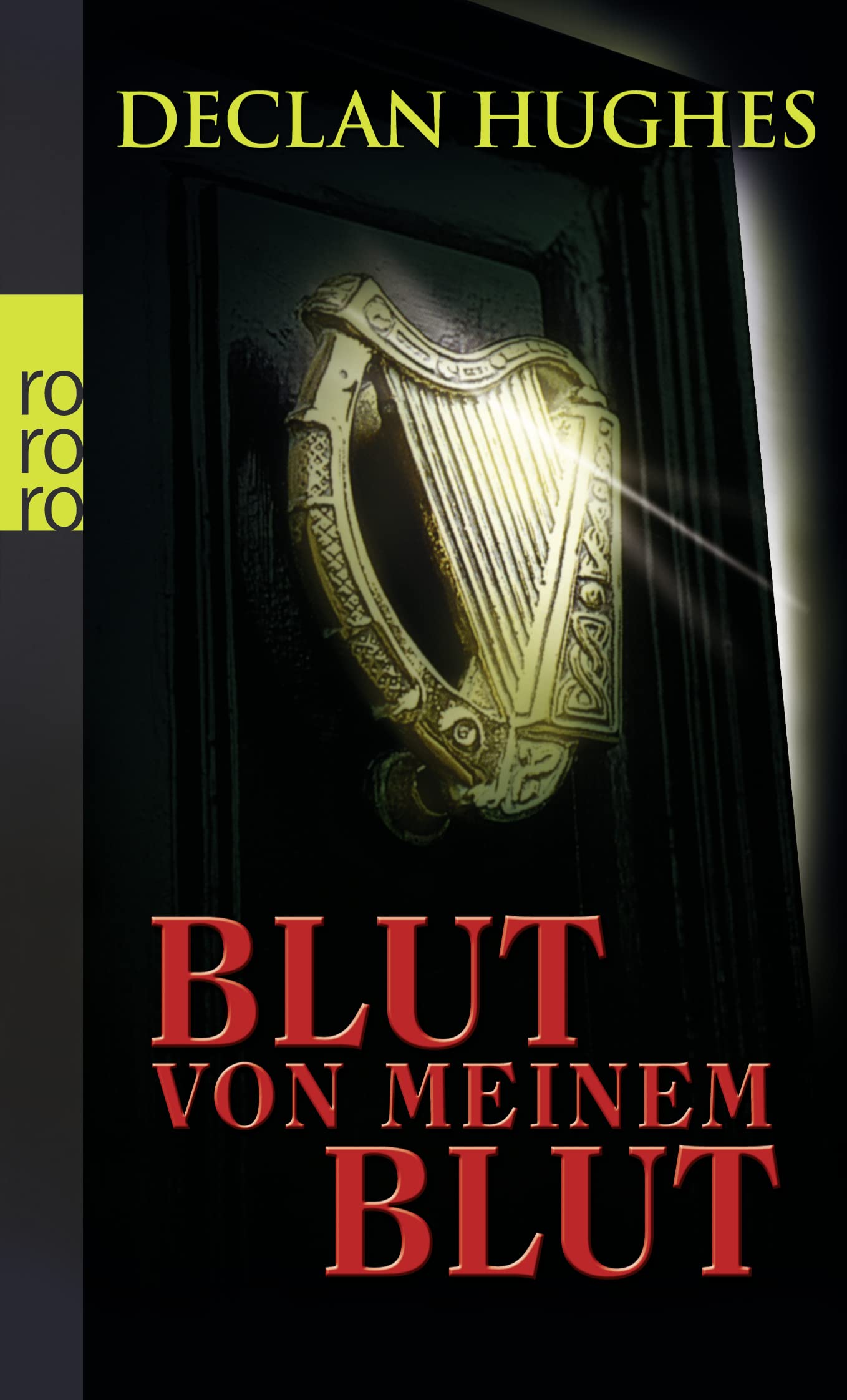 Blut von meinem Blut: Roman. Deutsche Erstausgabe (Ein Fall für Privatdetektiv Ed Loy, Band 1) Crime & Thrillers