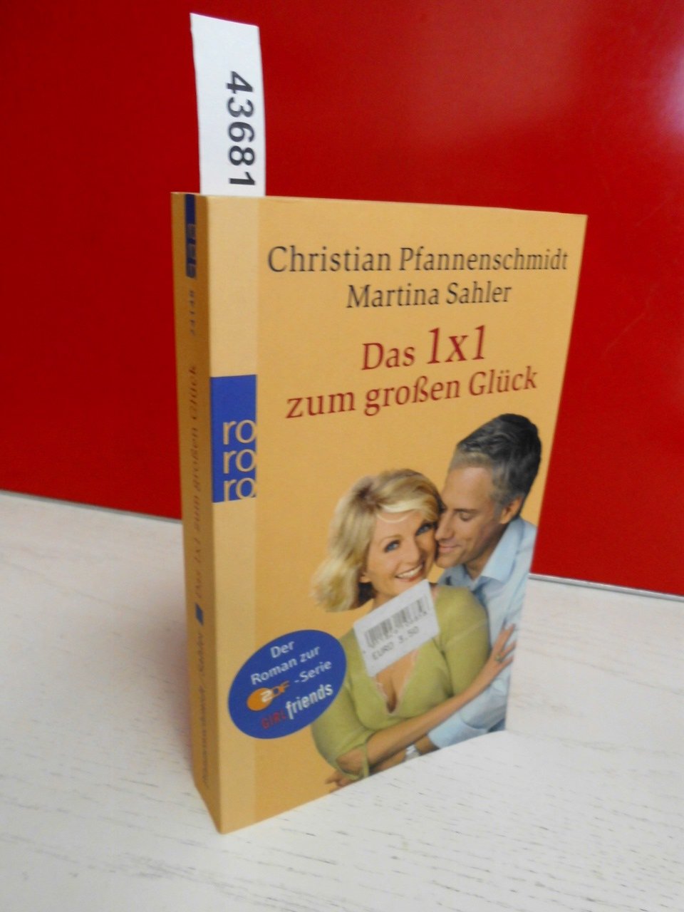 Das 1 x 1 zum großen Glück: Der Roman zur ZDF-Serie GIRLfriends Contemporary literature