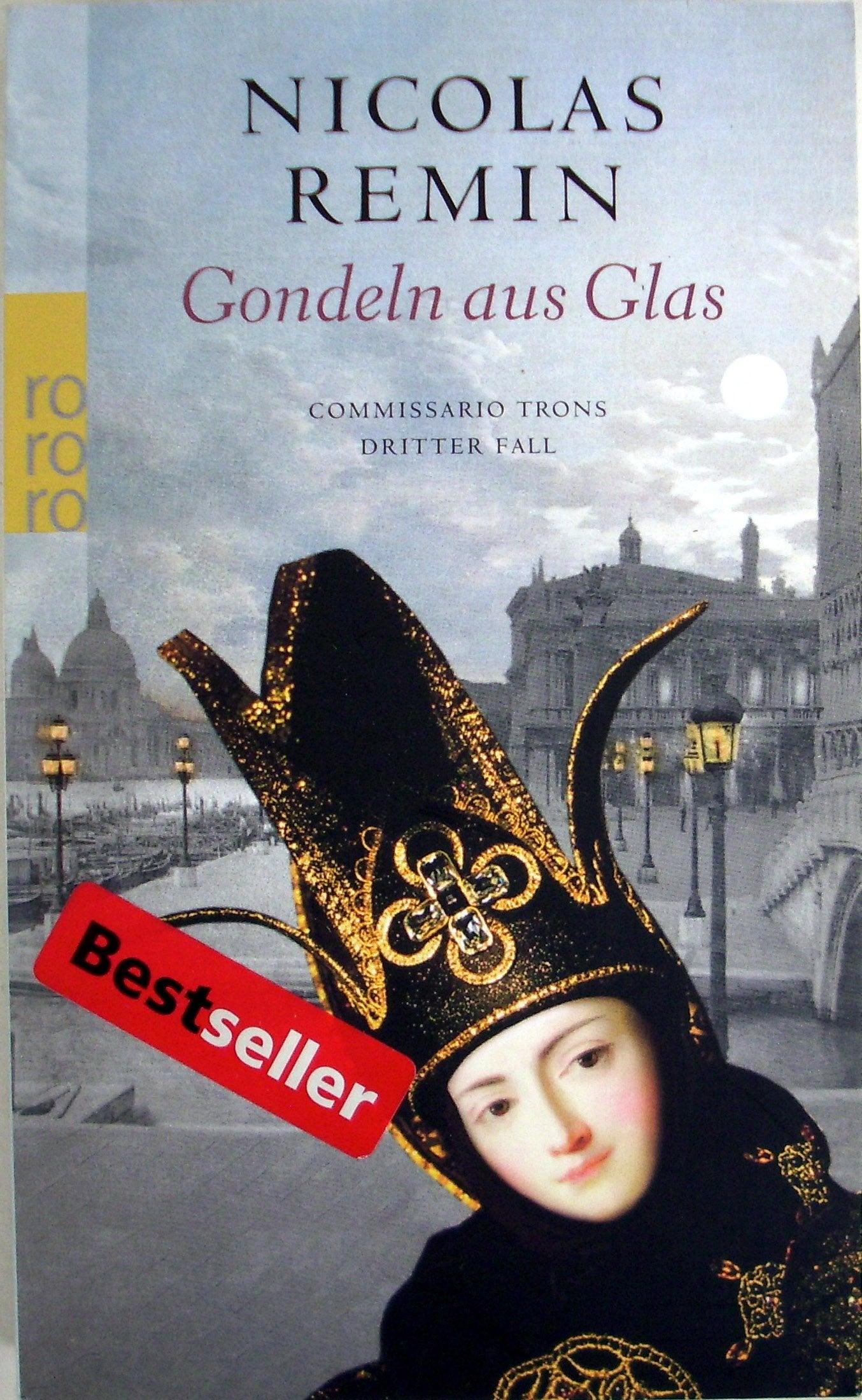Gondeln aus Glas: Commissario Trons dritter Fall (Venedig-Krimi, Band 3) Contemporary literature