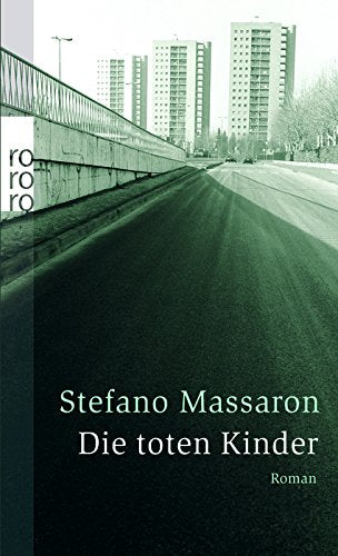 Die toten Kinder: Roman. Deutsche Erstausgabe Contemporary literature