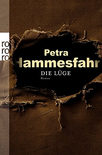 Die Lüge: Roman Action & Adventure
