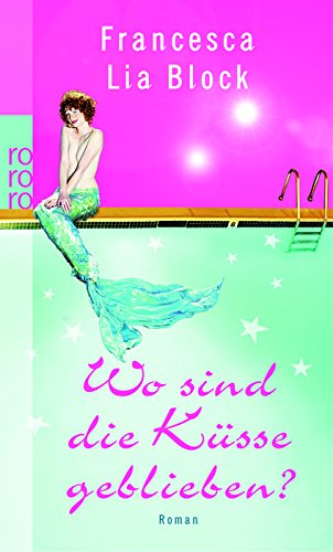 Wo sind die Küsse geblieben? Contemporary literature