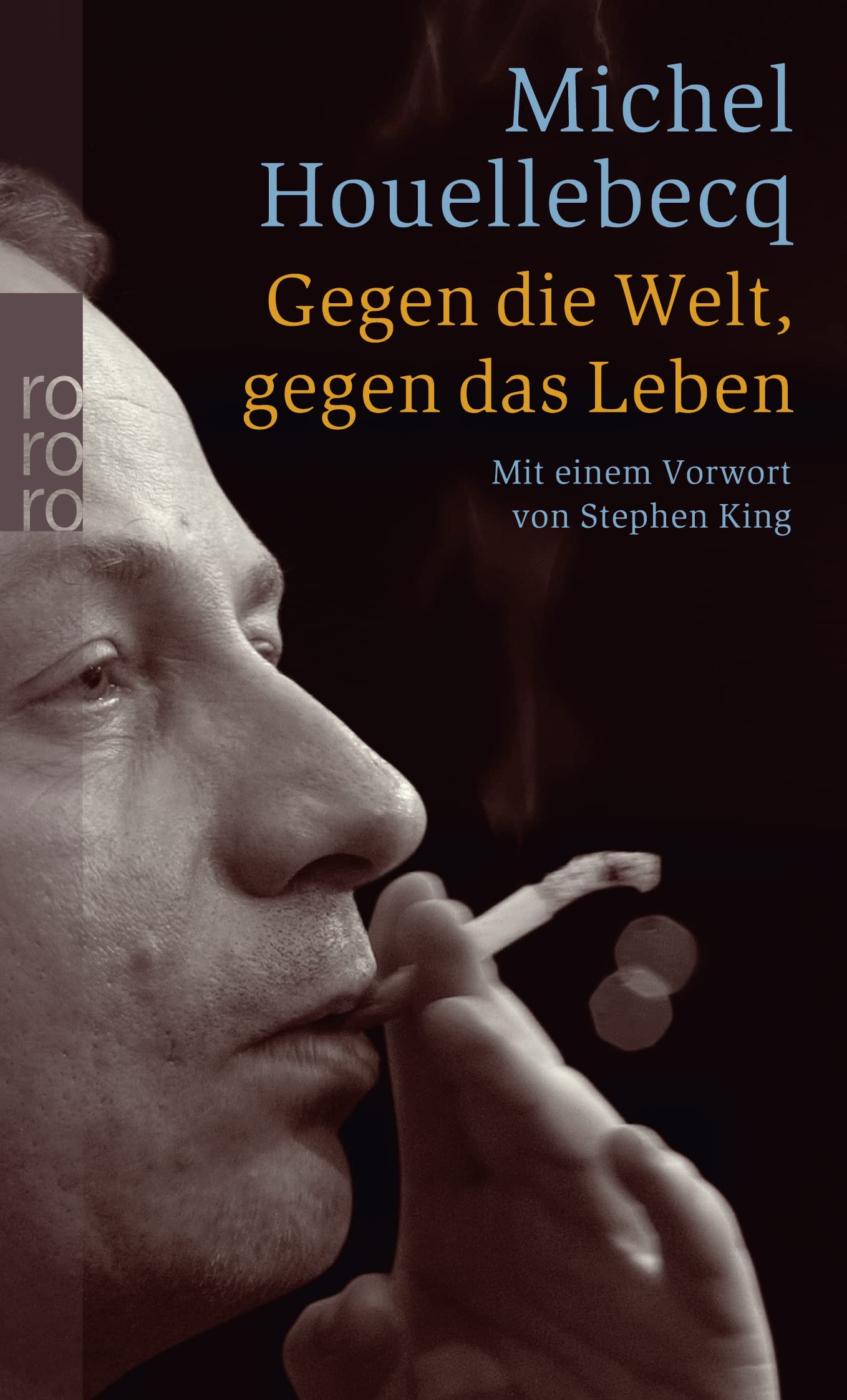 Gegen die Welt, gegen das Leben: H. P. Lovecraft Essays & Short Stories