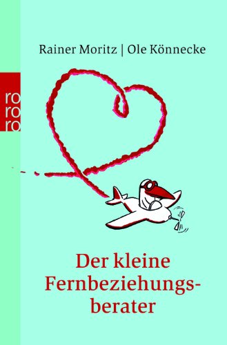 Der kleine Fernbeziehungsberater Contemporary literature