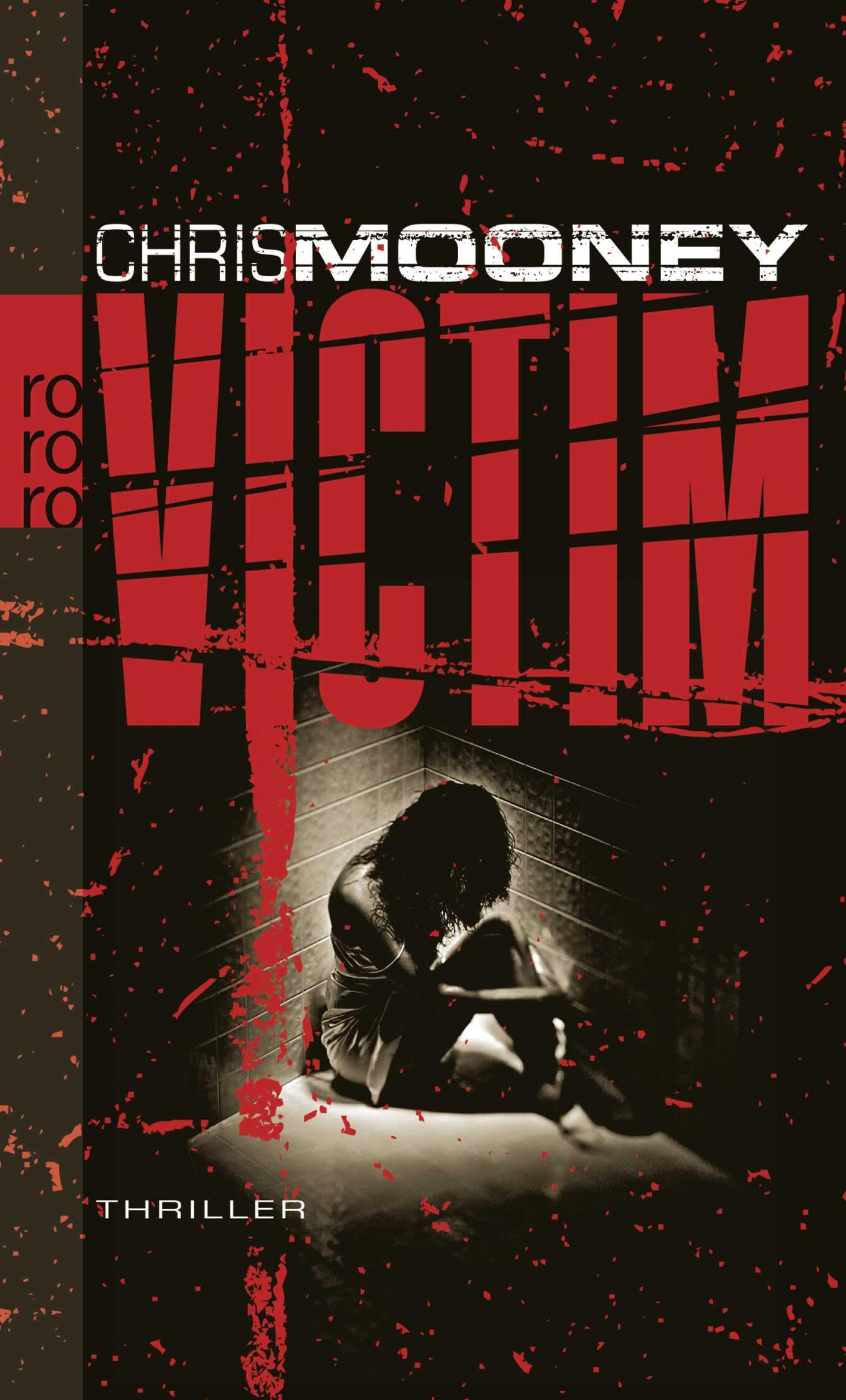 Victim: Thriller. Deutsche Erstausgabe (Darby McCormick, Band 1) Contemporary literature