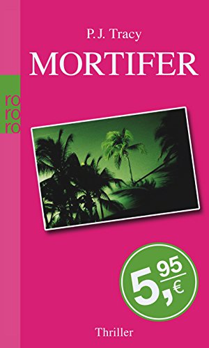 Mortifer: Thriller (Monkeewrench, Band 3) Contemporary literature