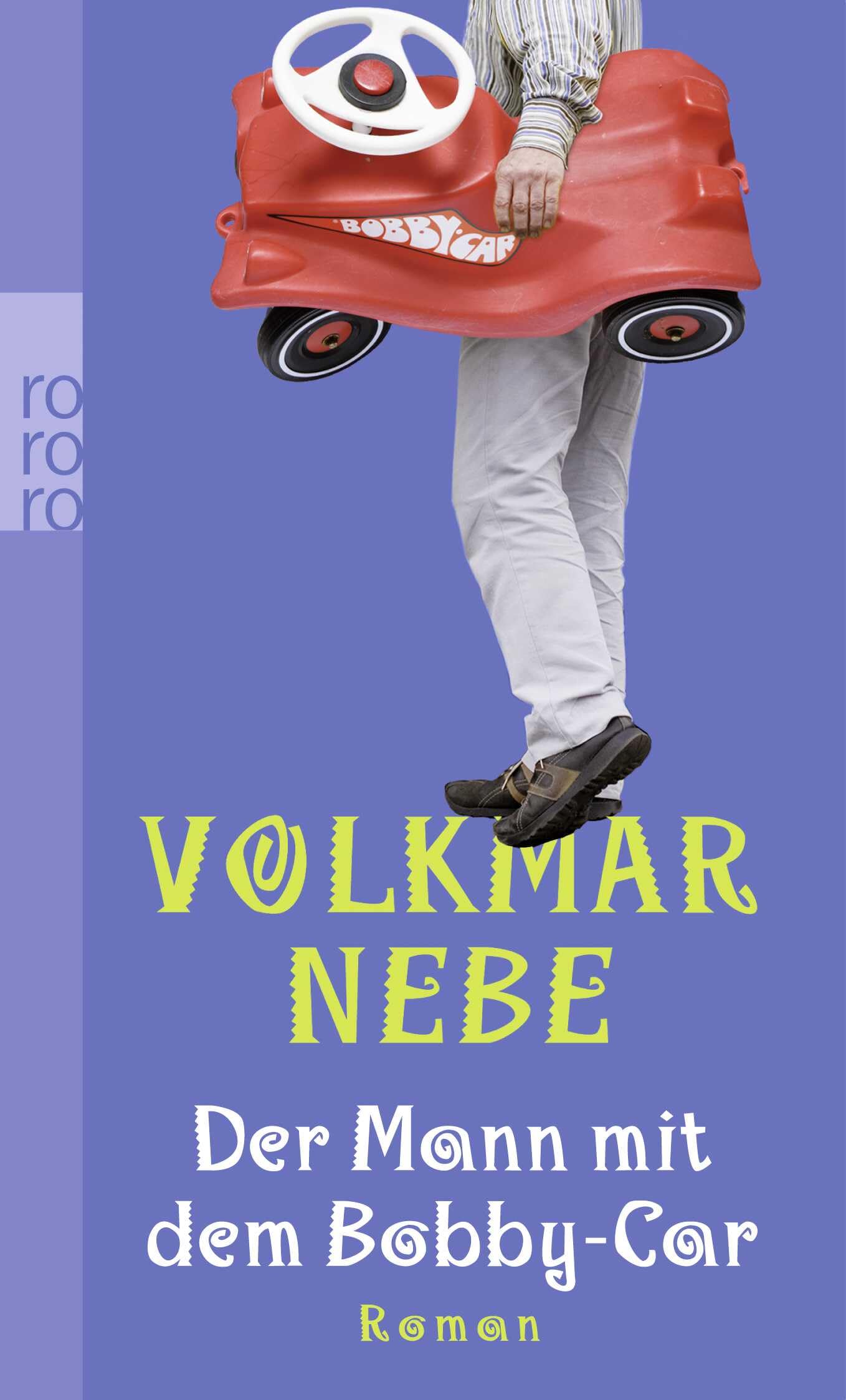 Der Mann mit dem Bobby-Car Contemporary literature Books