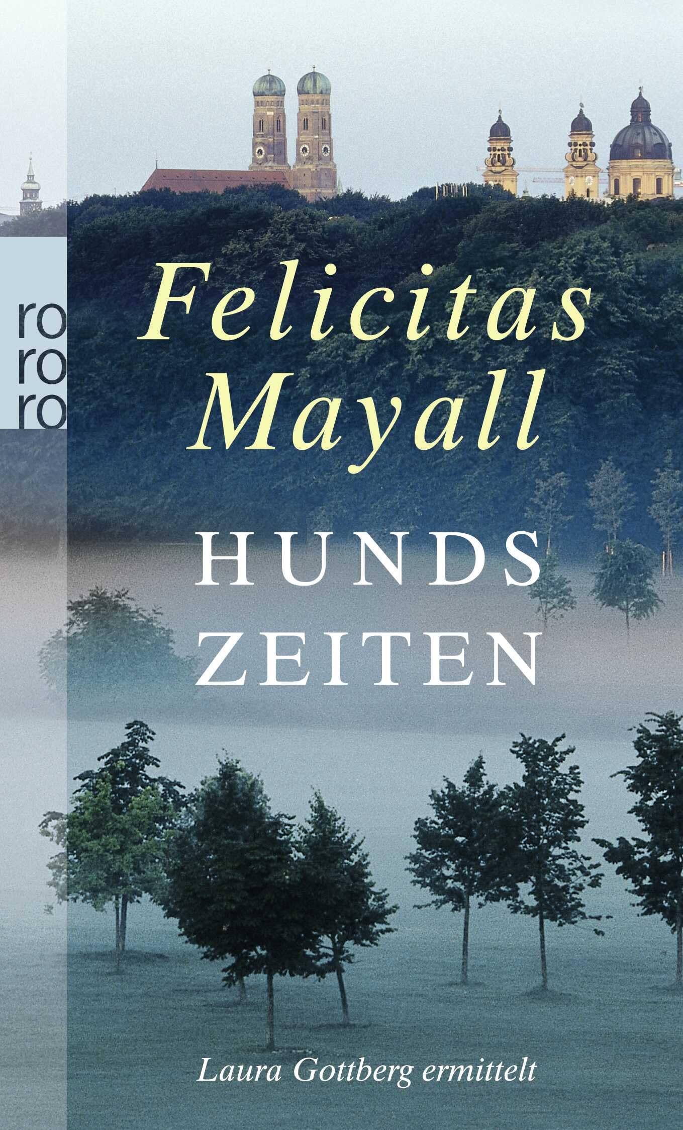 Hundszeiten: Laura Gottbergs fünfter Fall Contemporary literature