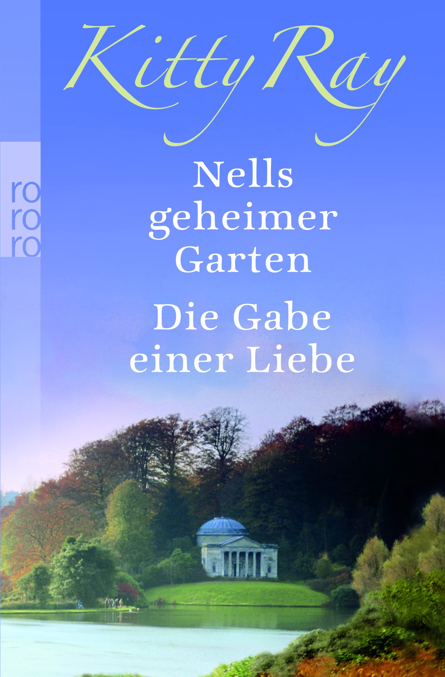Nells geheimer Garten / Die Gabe einer Liebe: Zwei Romane Contemporary literature