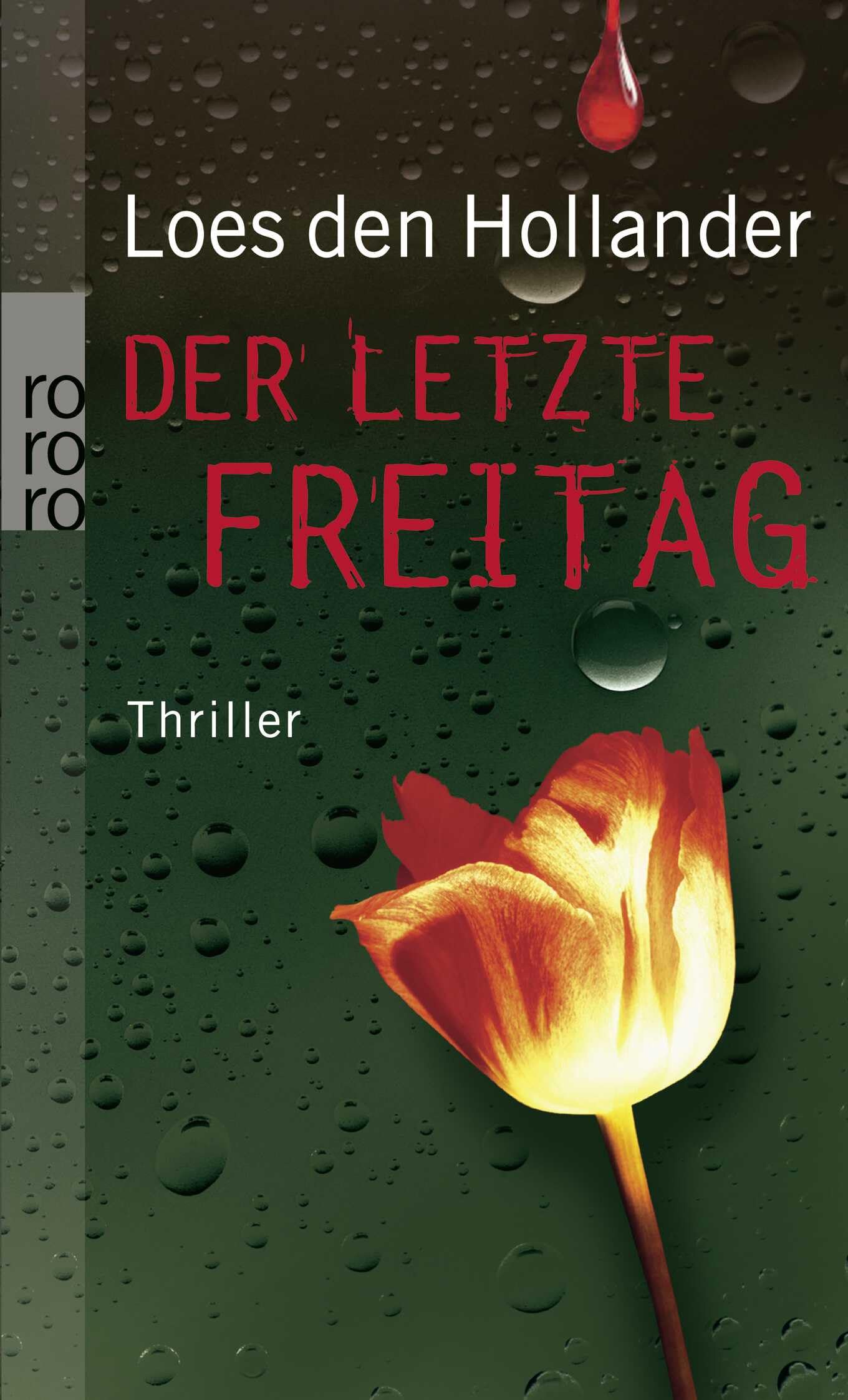 Der letzte Freitag: Thriller. Deutsche Erstausgabe Contemporary literature