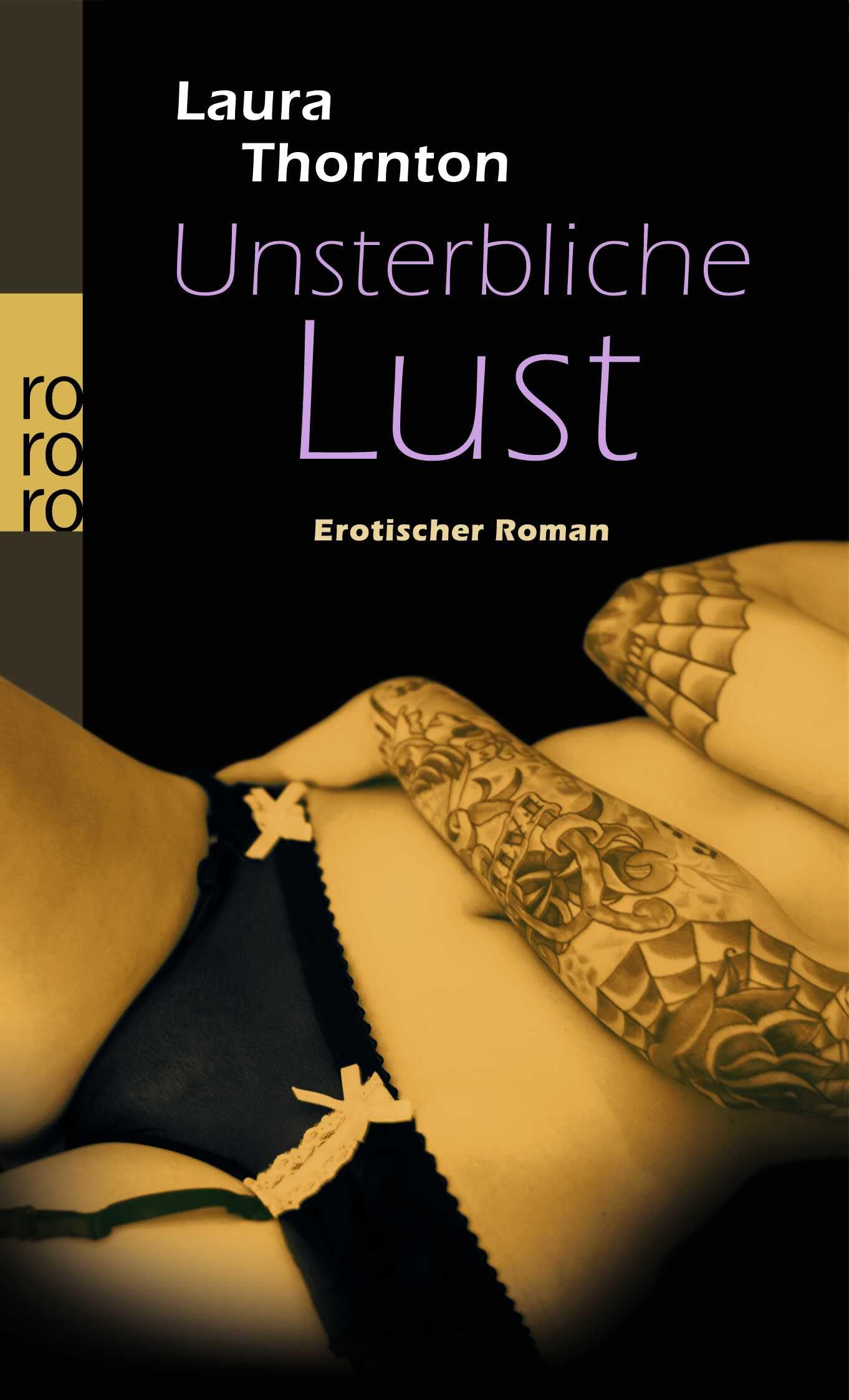 Unsterbliche Lust: Erotischer Roman Contemporary literature