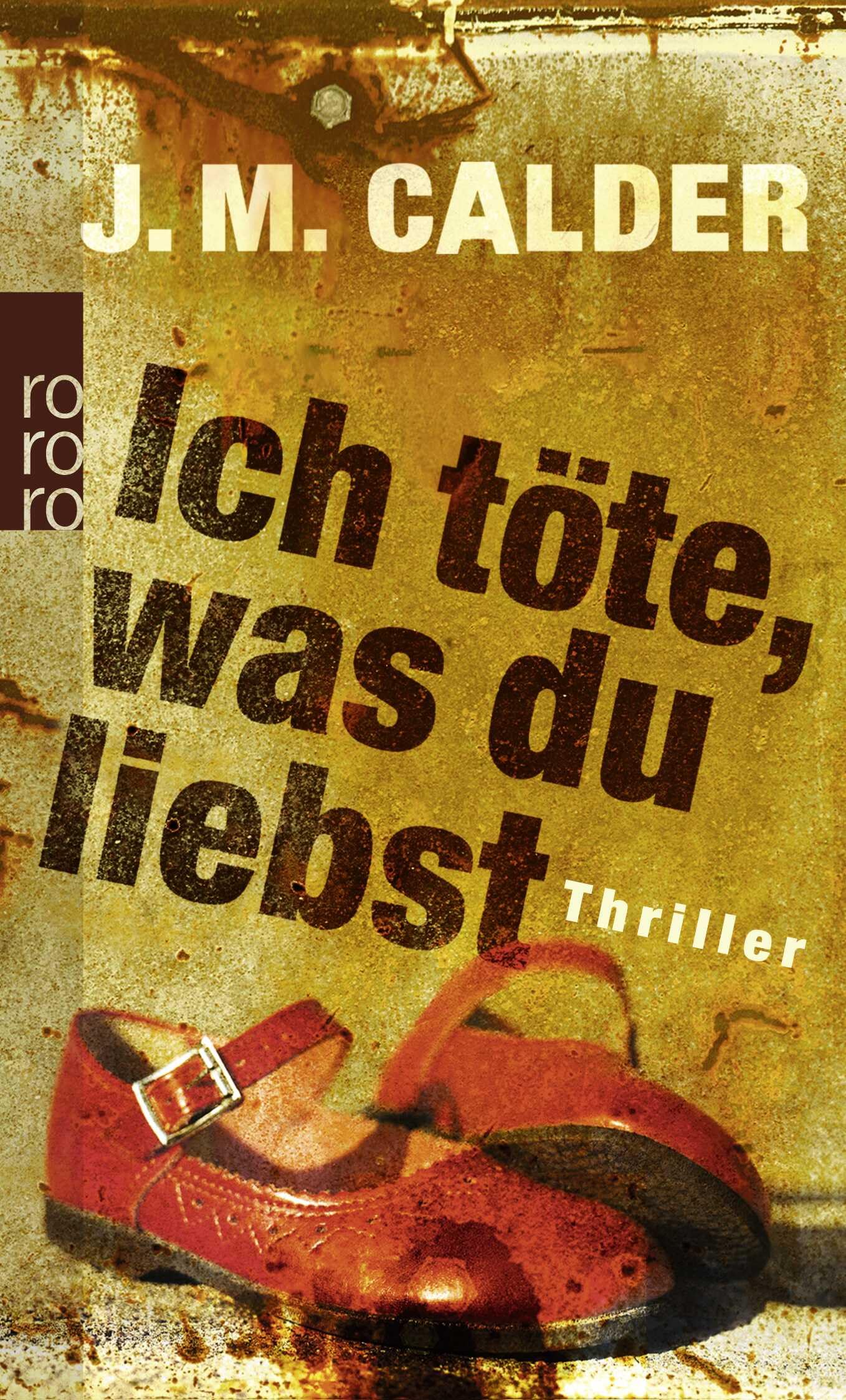 Ich töte, was du liebst Contemporary literature