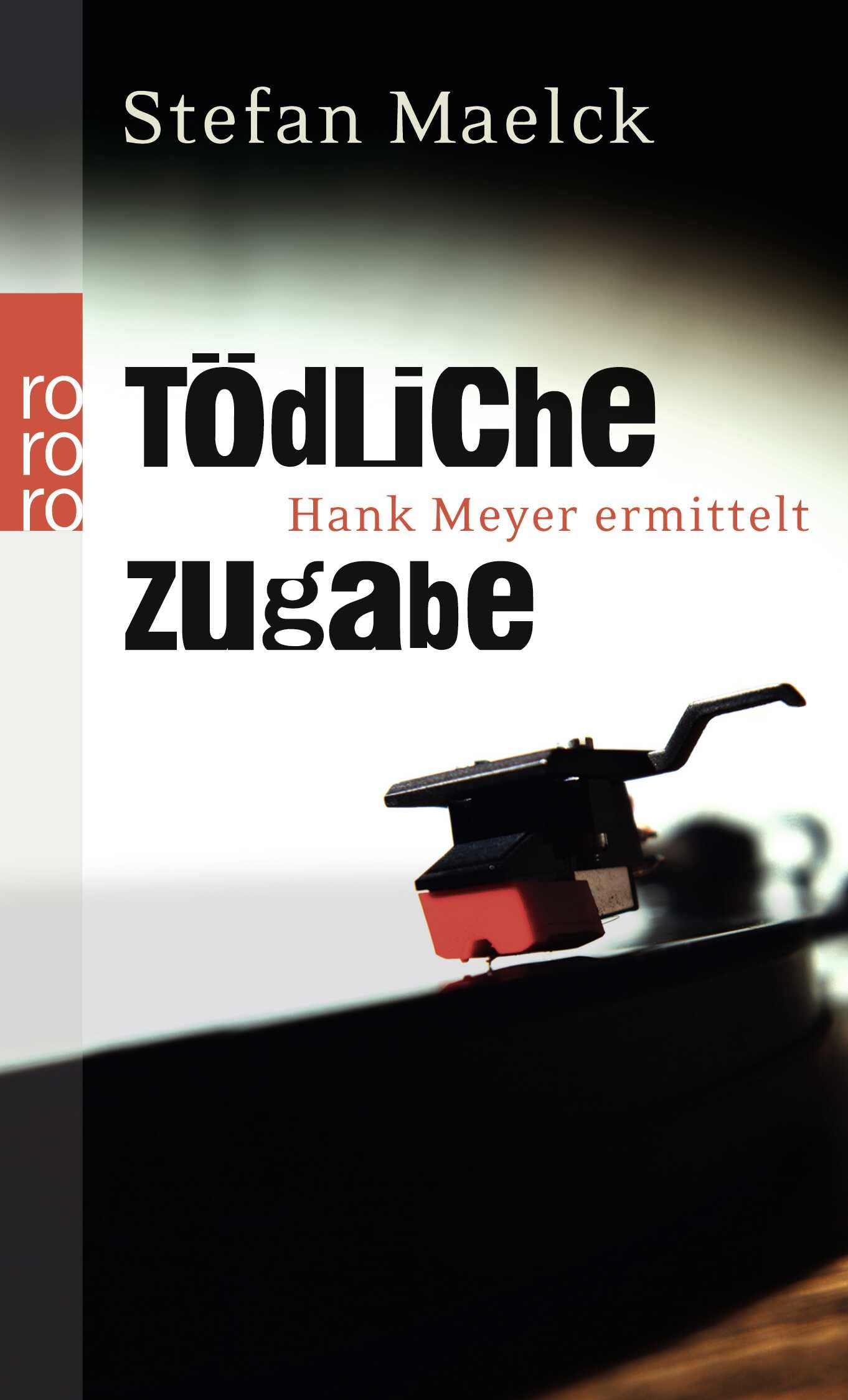 Tödliche Zugabe: Hank Meyer ermittelt Contemporary literature