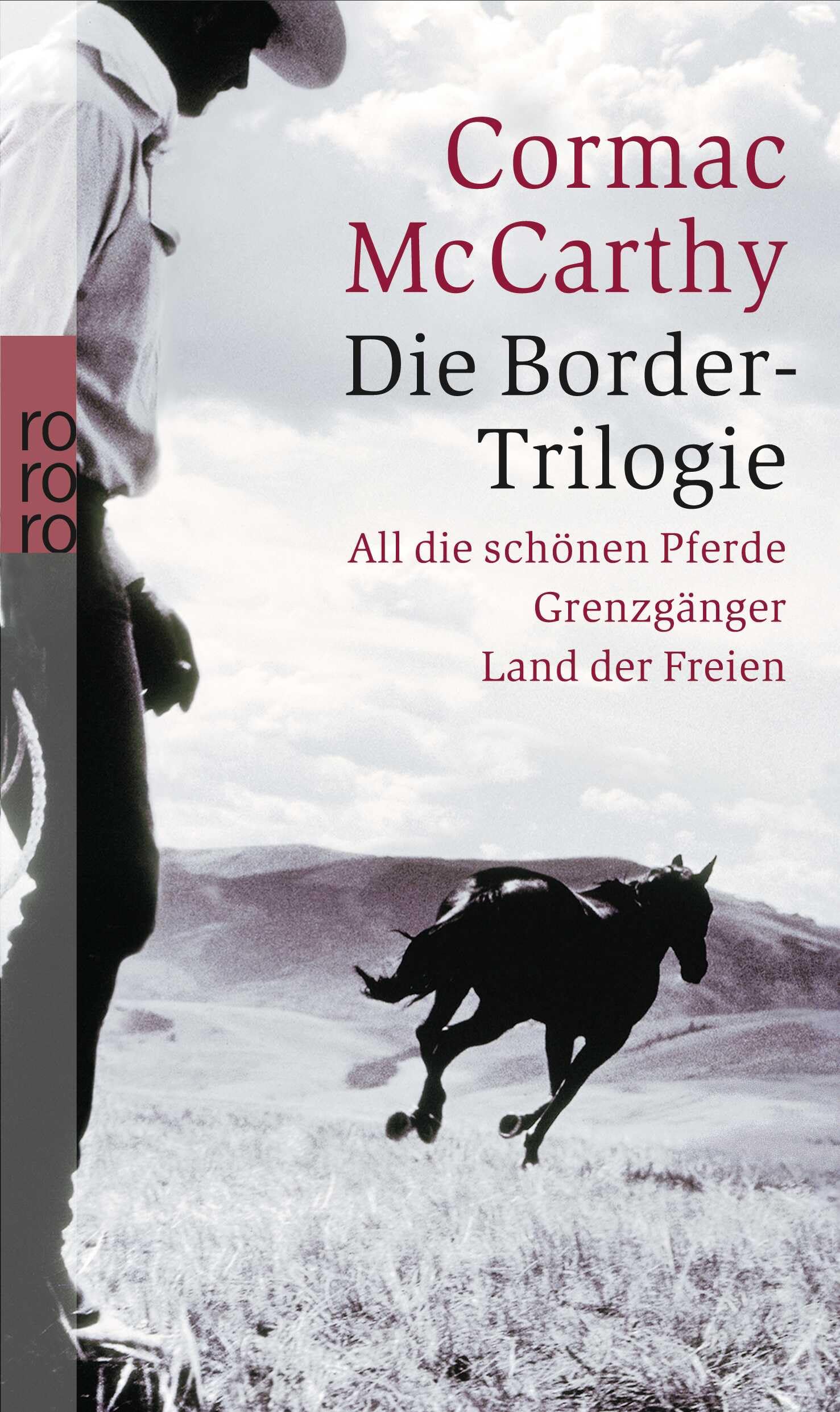 Die Border-Trilogie: All die schönen Pferde / Grenzgänger / Land der Freien Contemporary literature