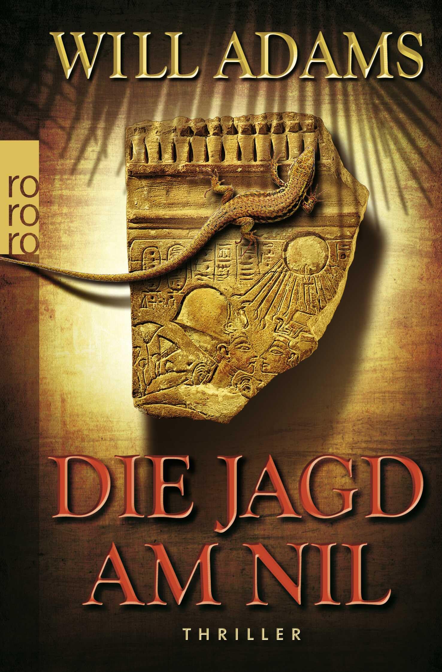 Die Jagd am Nil: Thriller. Deutsche Erstausgabe (Archäologe Daniel Knox, Band 2) Contemporary literature