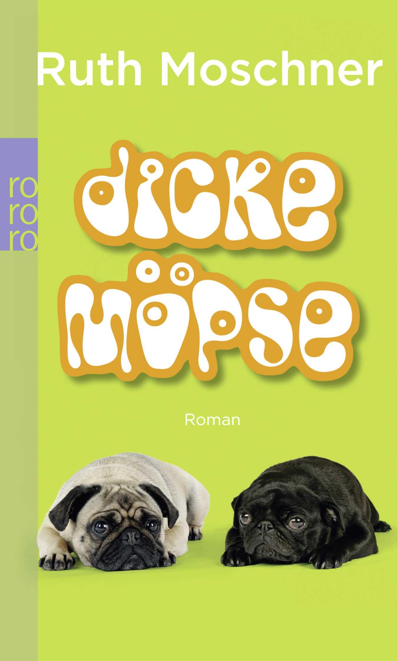 Dicke Möpse Contemporary literature Books