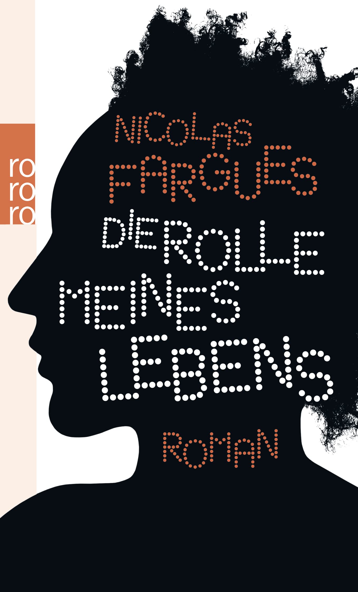 Die Rolle meines Lebens: Roman Contemporary literature