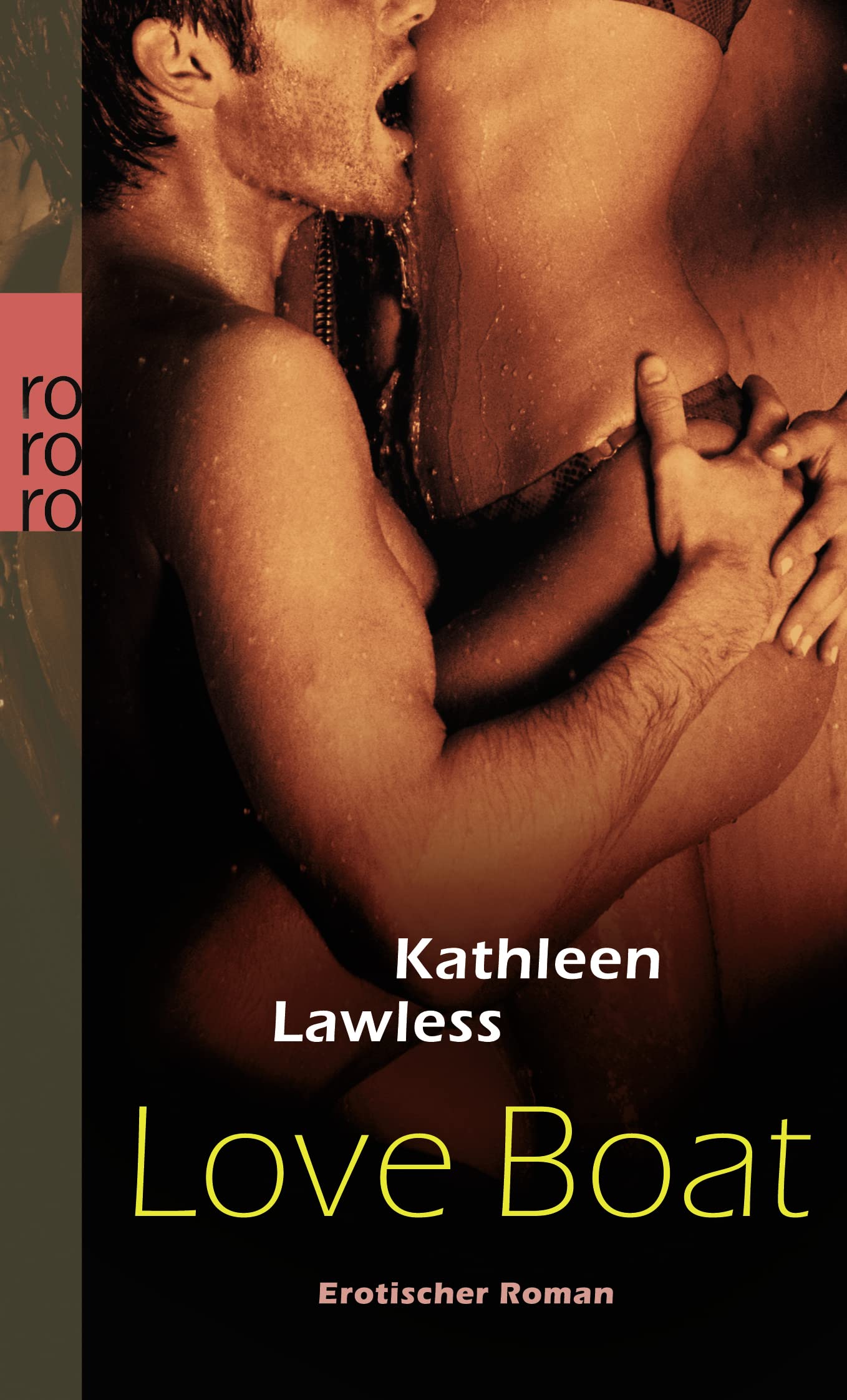 Love Boat: Erotischer Roman. Deutsche Erstausgabe Contemporary literature