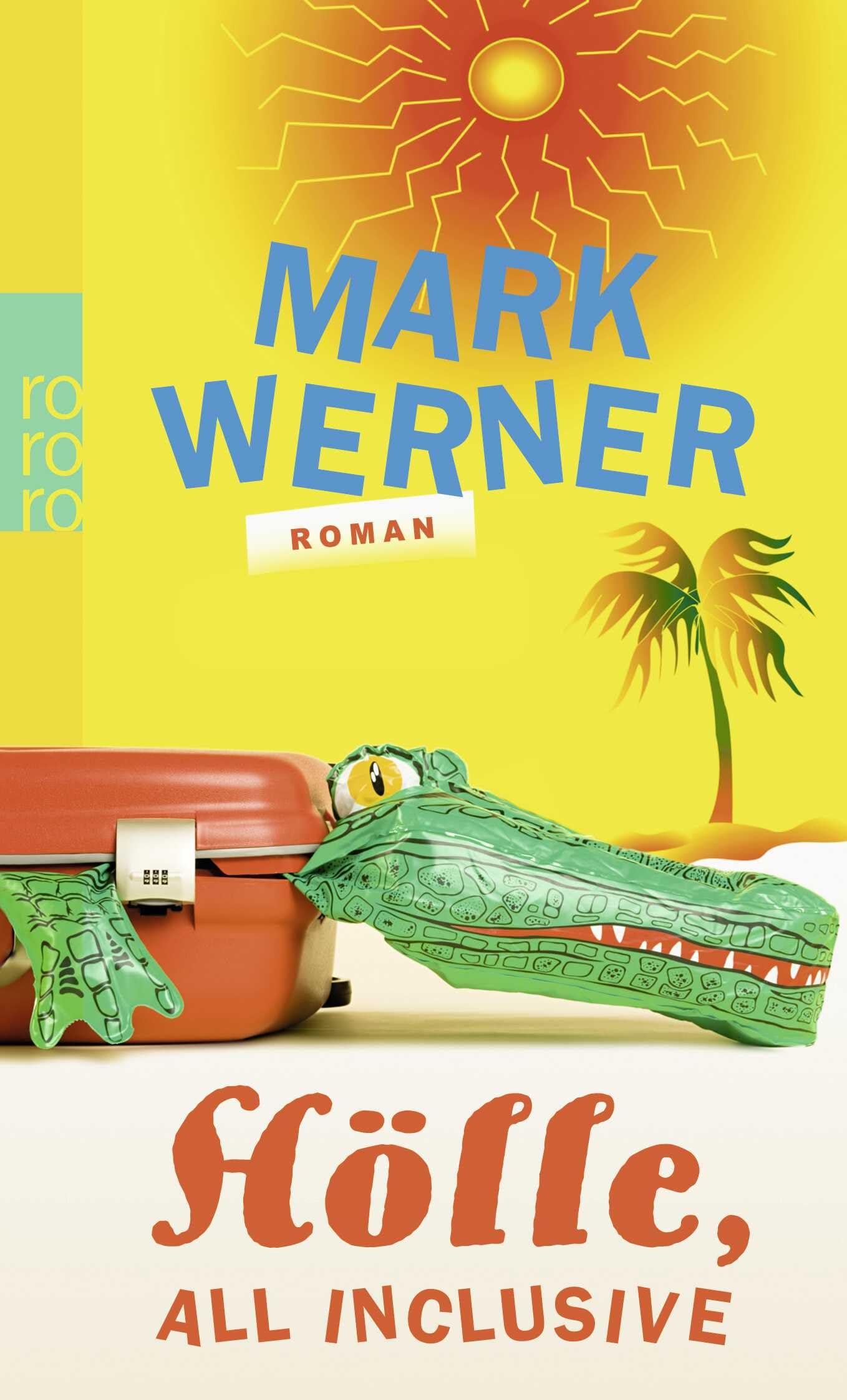 Hölle, all inclusive Contemporary literature Books