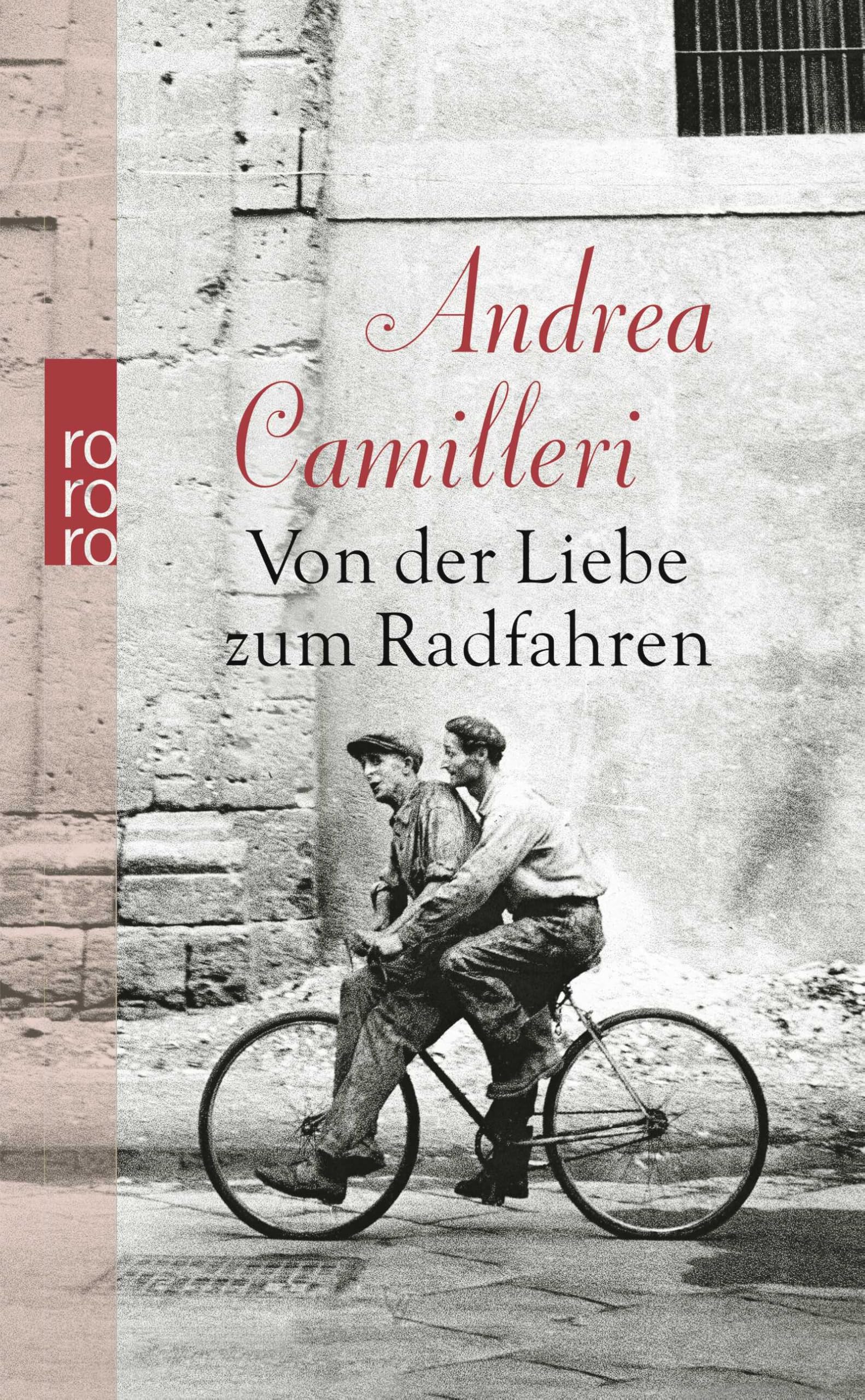 Von der Liebe zum Radfahren Contemporary literature
