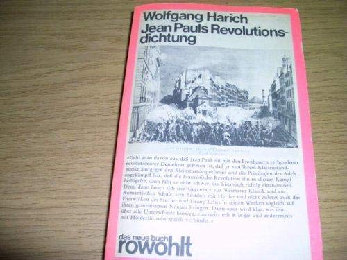 Jean Pauls Revolutionsdichtung. Versuch einer neuen Deutung seiner heroischen Romane. Professional & Reference Books