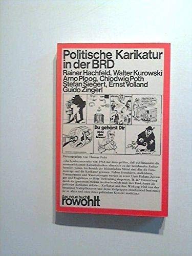 Politische Karikatur in der Bundesrepublik und Westberlin (rororo - das neue buch) Books