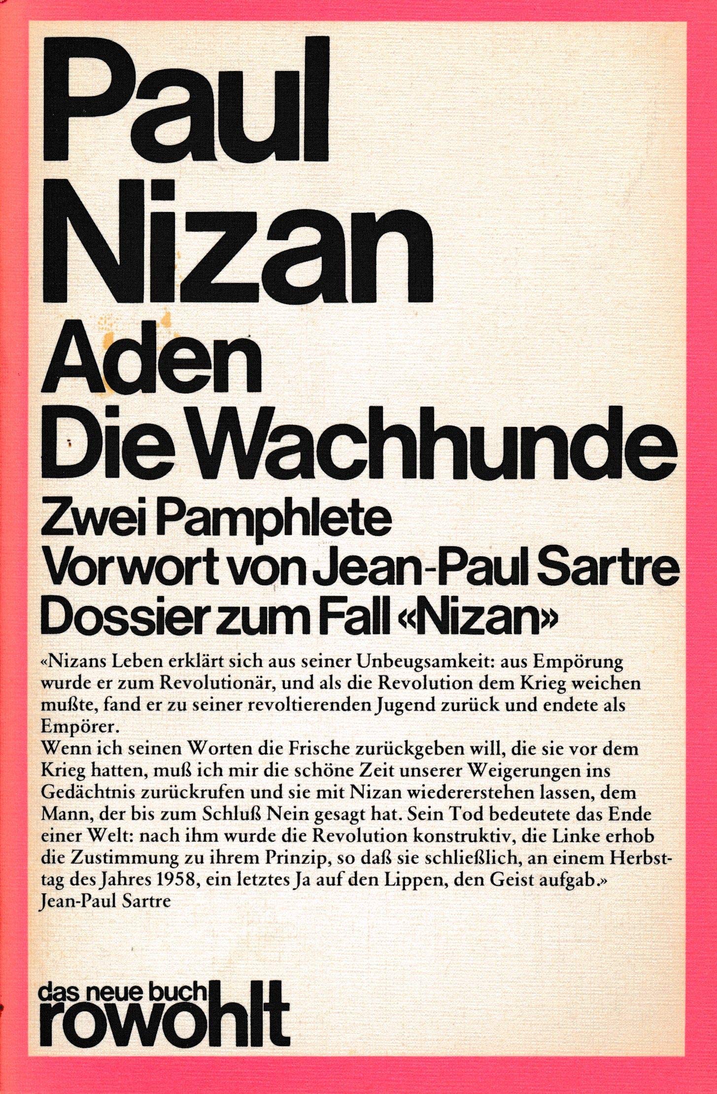 Aden / Die Wachhunde: Zwei Pamphlete Philosophy