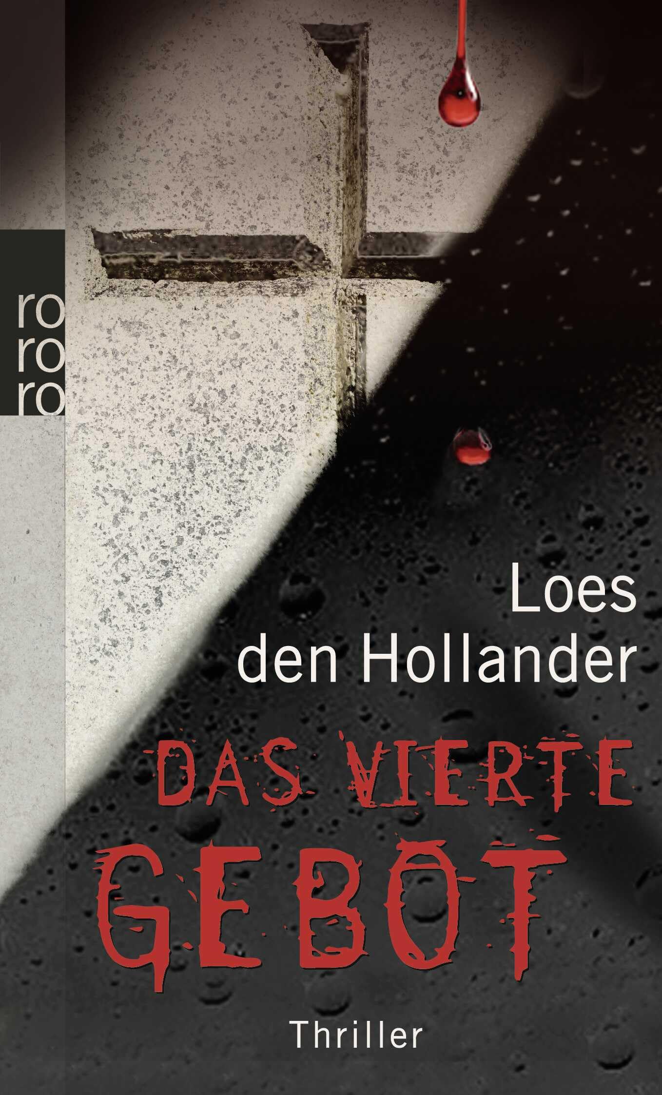 Das vierte Gebot: Thriller. Deutsche Erstausgabe Contemporary literature