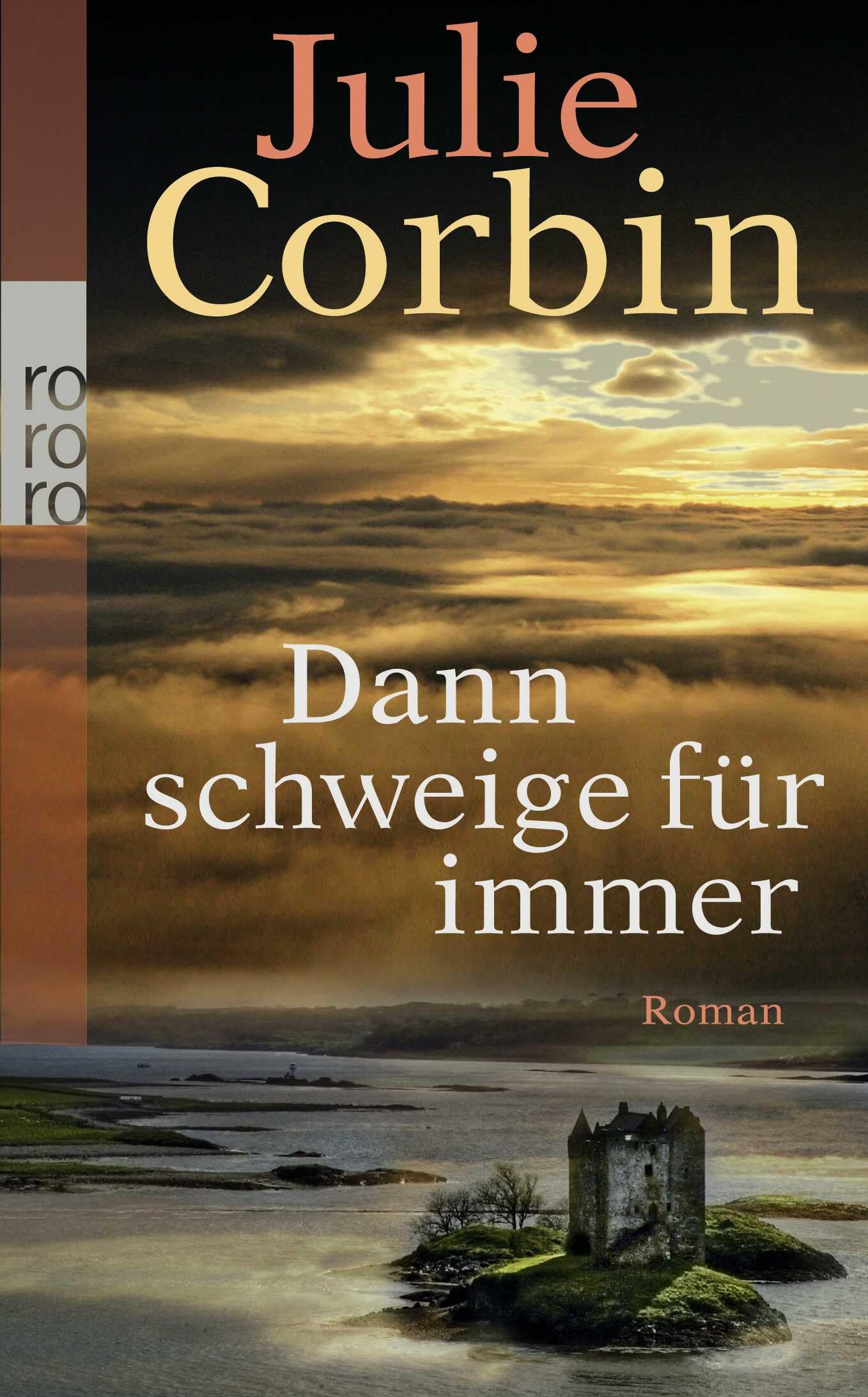 Dann schweige für immer Contemporary literature