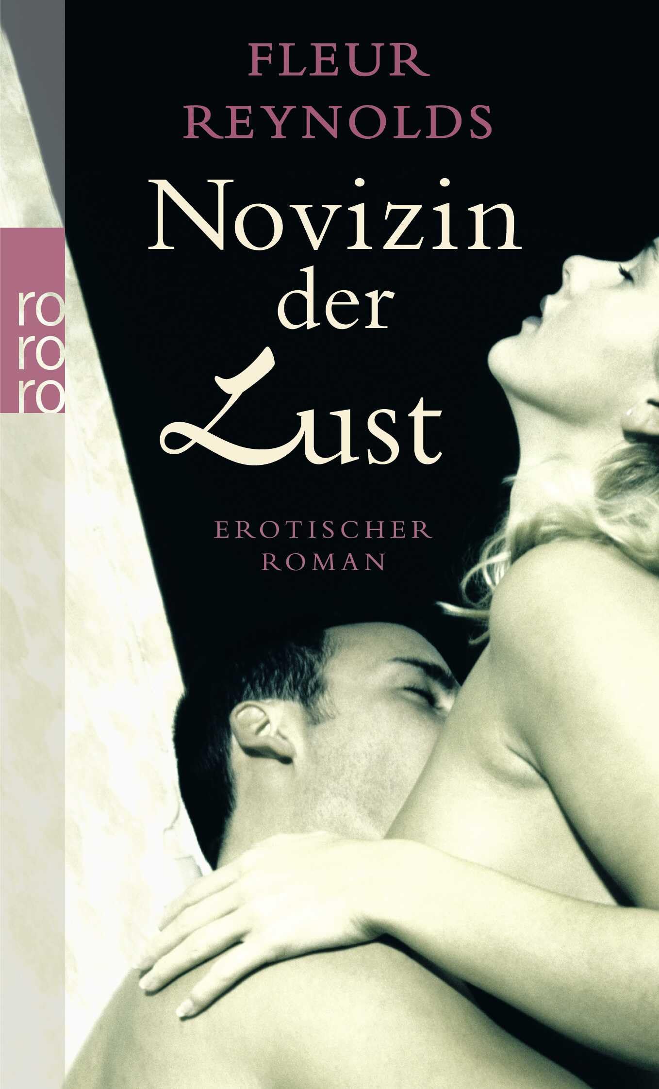 Novizin der Lust: Erotischer Roman. Originalausgabe Contemporary literature