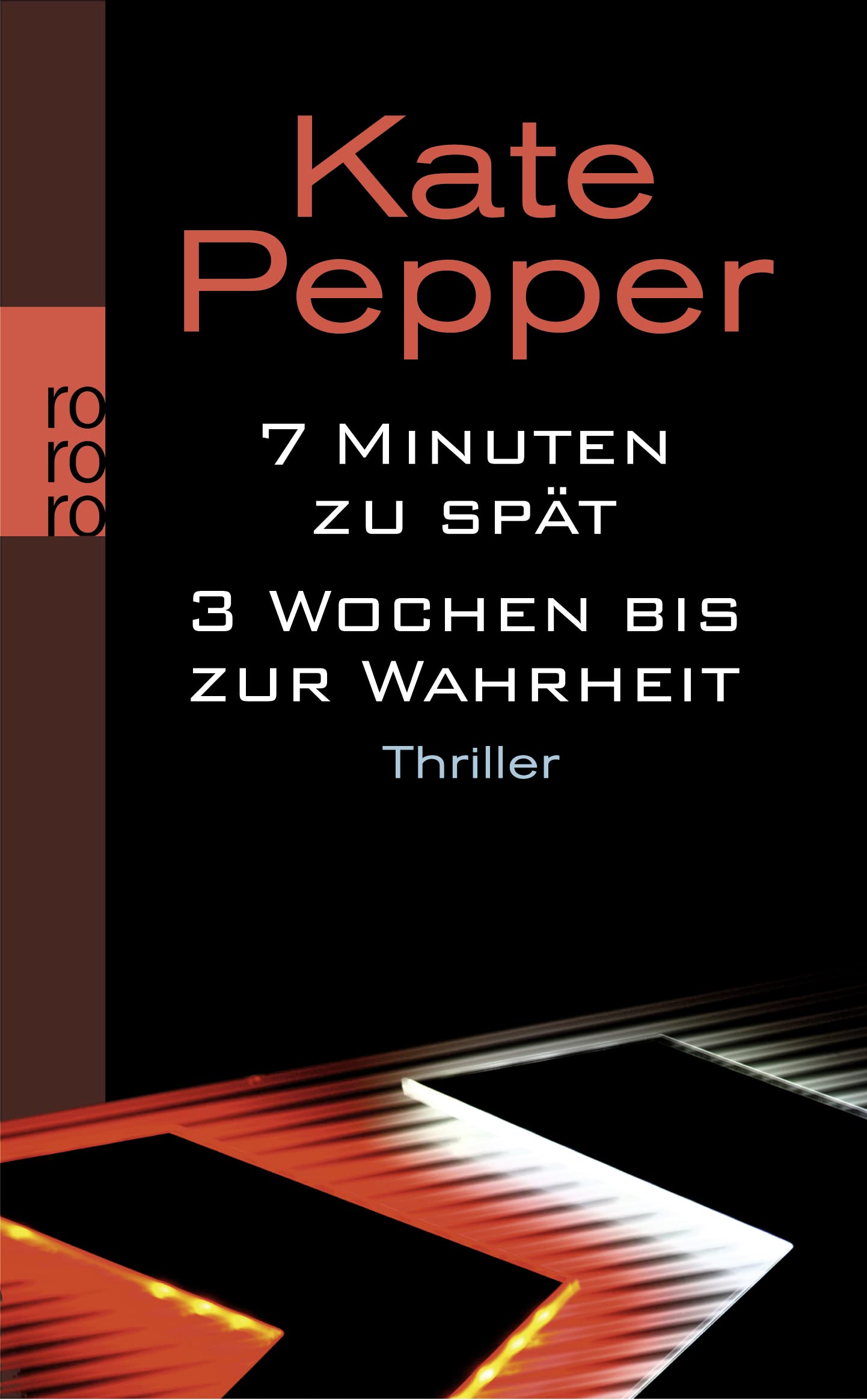 7 Minuten zu spät / 3 Wochen bis zur Wahrheit Contemporary literature
