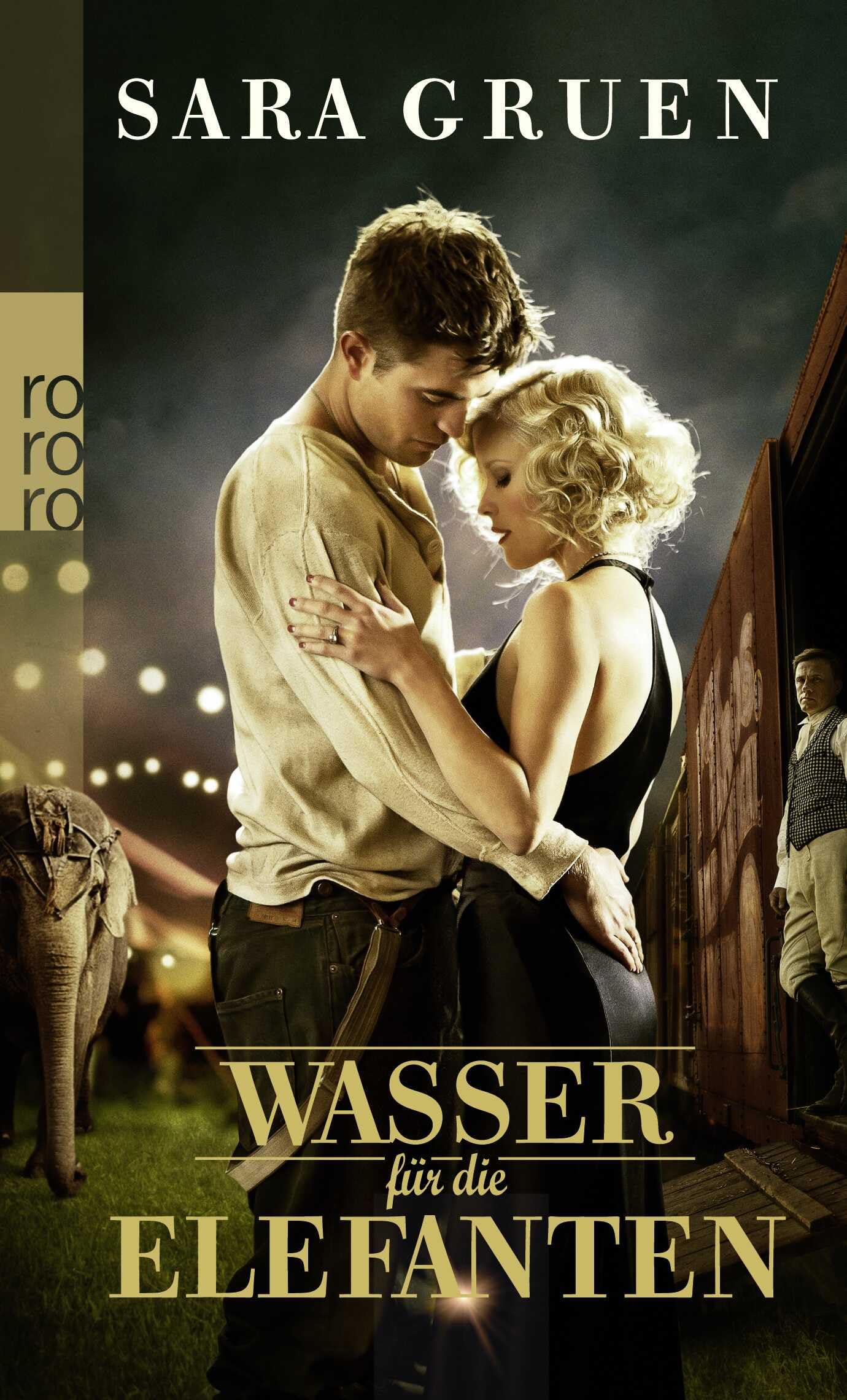 Wasser für die Elefanten: Das Buch zum Film Contemporary literature