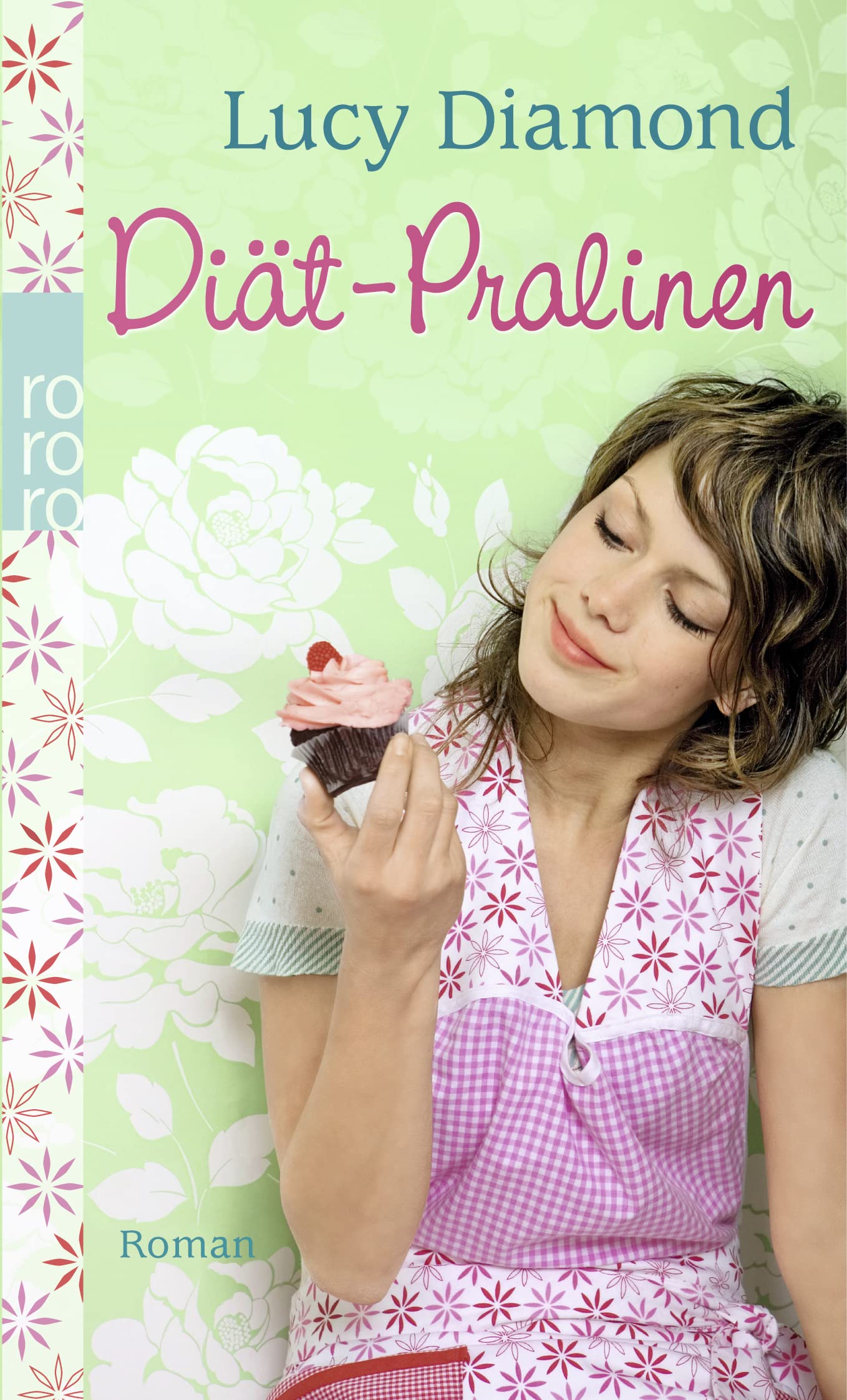 Diät-Pralinen: Roman. Deutsche Erstausgabe Contemporary literature