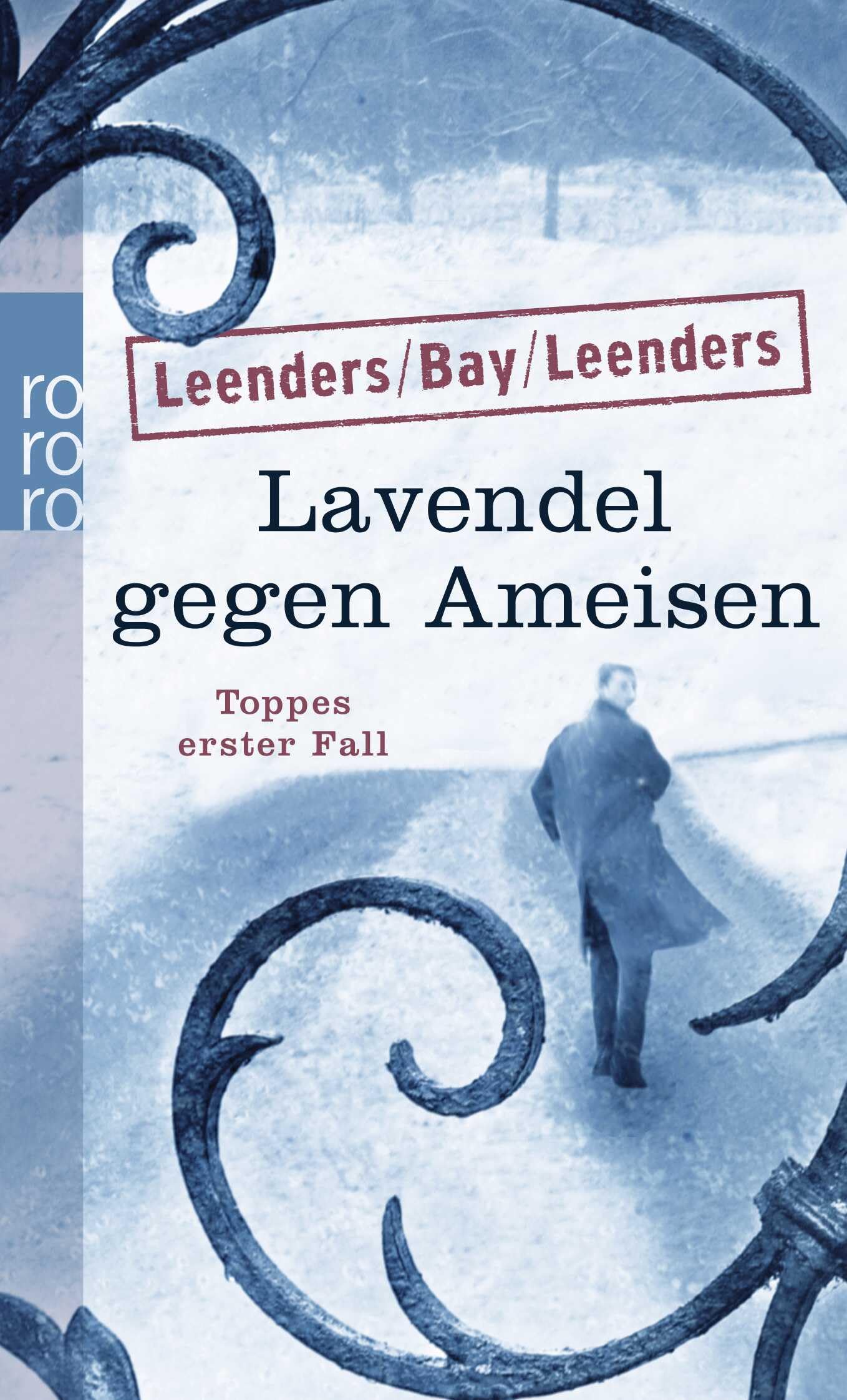 Lavendel gegen Ameisen: Toppes erster Fall Contemporary literature