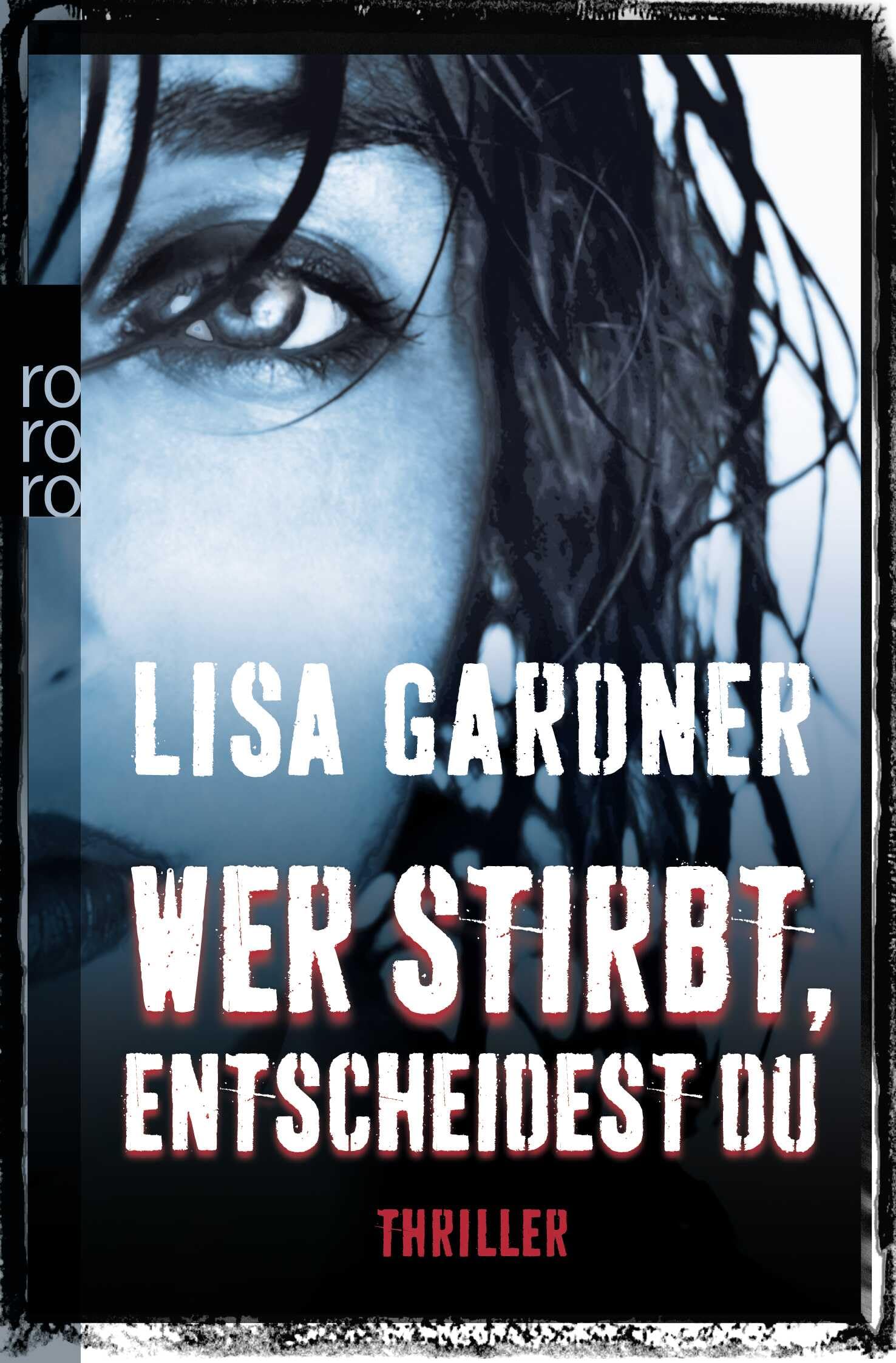 Wer stirbt, entscheidest du: Thriller (Detective D. D. Warren, Band 3) Contemporary literature