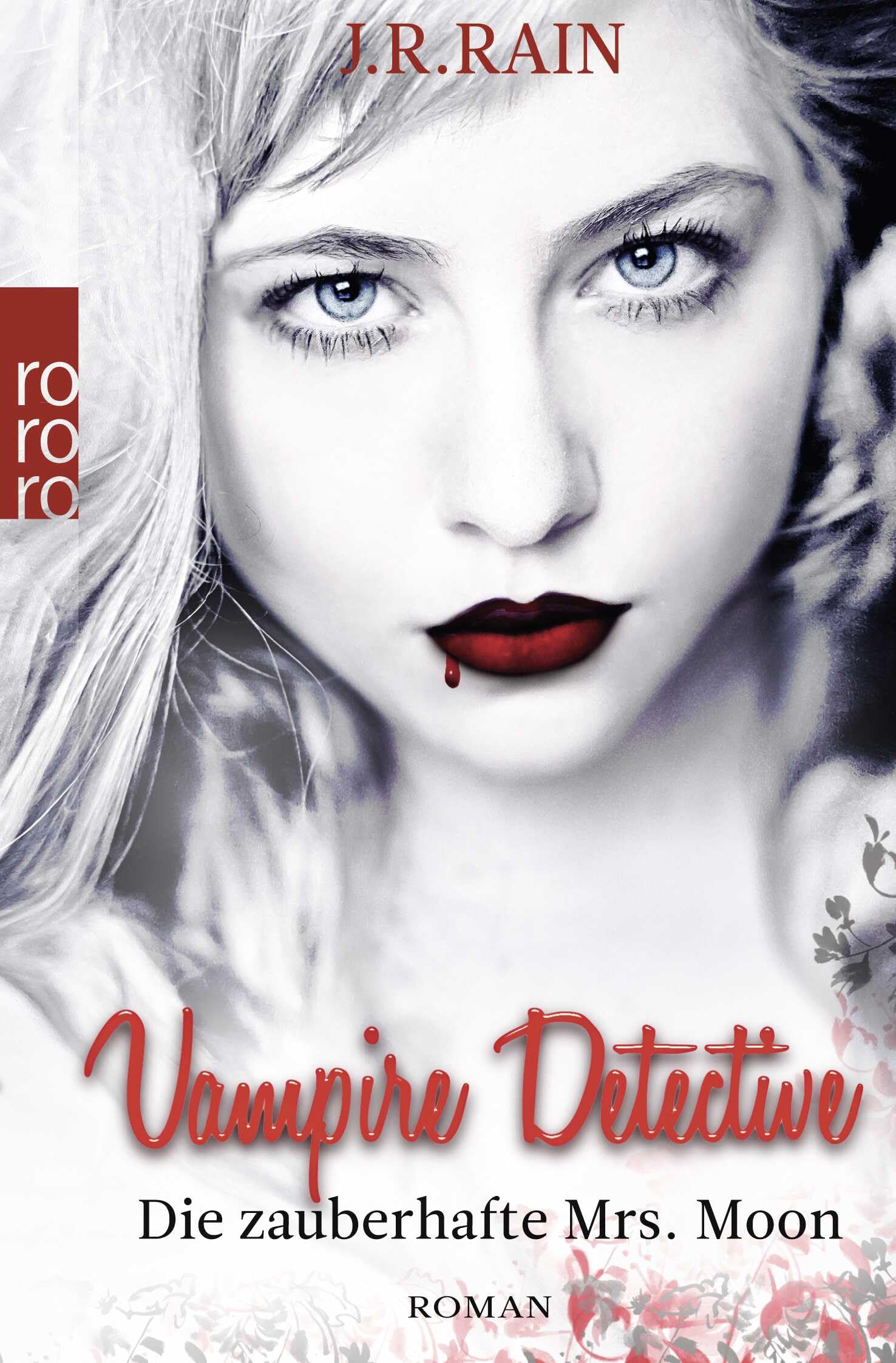 Vampire Detective. Die zauberhafte Mrs. Moon Contemporary literature