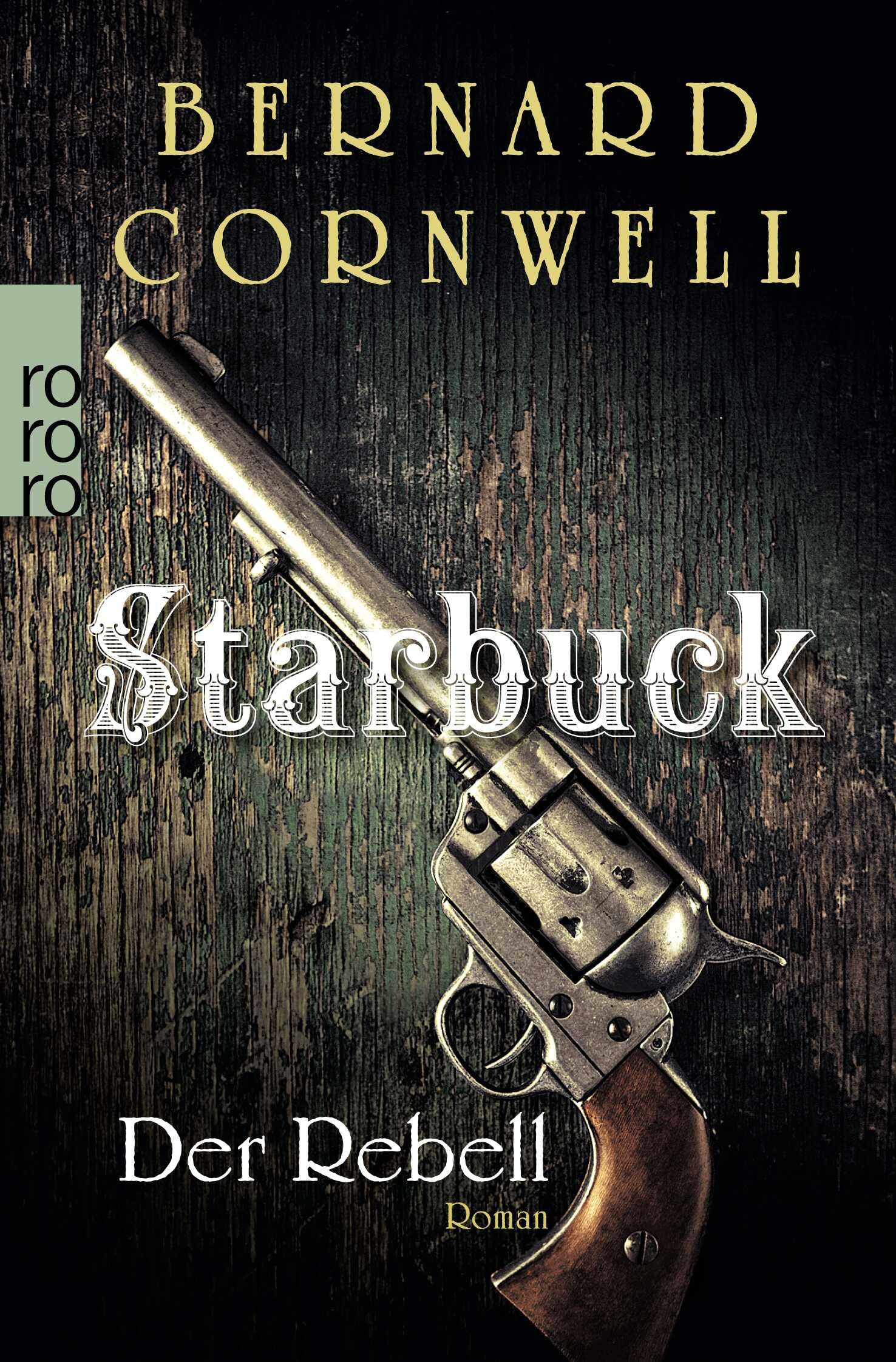 Starbuck: Der Rebell Contemporary literature Books