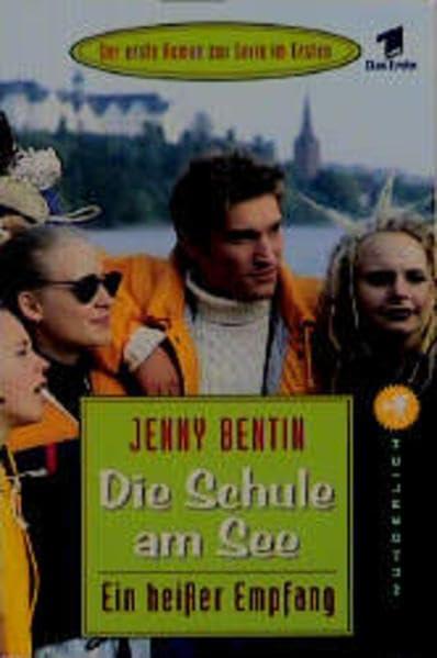 Ein heißer Empfang: Der Roman zur Serie im Ersten (Die Schule am See) Books