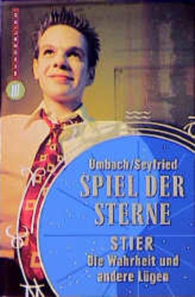 Spiel der Sterne: Stier: Die Wahrheit und andere Lügen Crime & Thrillers