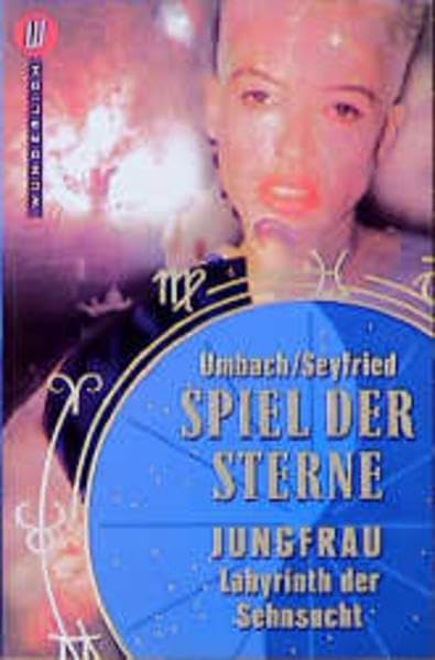 Spiel der Sterne: Jungfrau: Labyrinth der Sehnsucht Crime & Thrillers