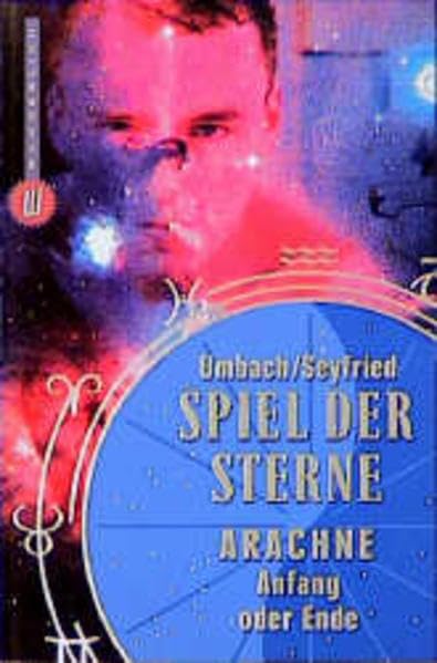 Spiel der Sterne: Arachne: Anfang oder Ende Crime & Thrillers