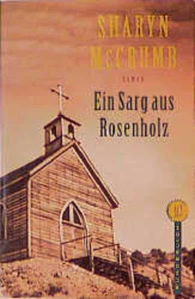 Ein Sarg aus Rosenholz: Roman. Dtsch. v. Renate Orth-Guttmann. Contemporary literature